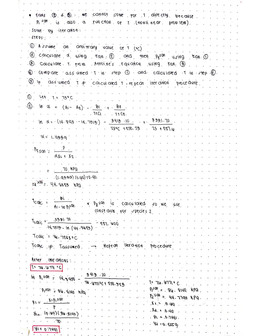 # BUBBLE T CALCULATIONS

EXAMPLE 3.

Consider an ideal mixture of acetollitrile (4)/ nitro methane (2).
at pressure OF 70 kPa and X1=0.6. De