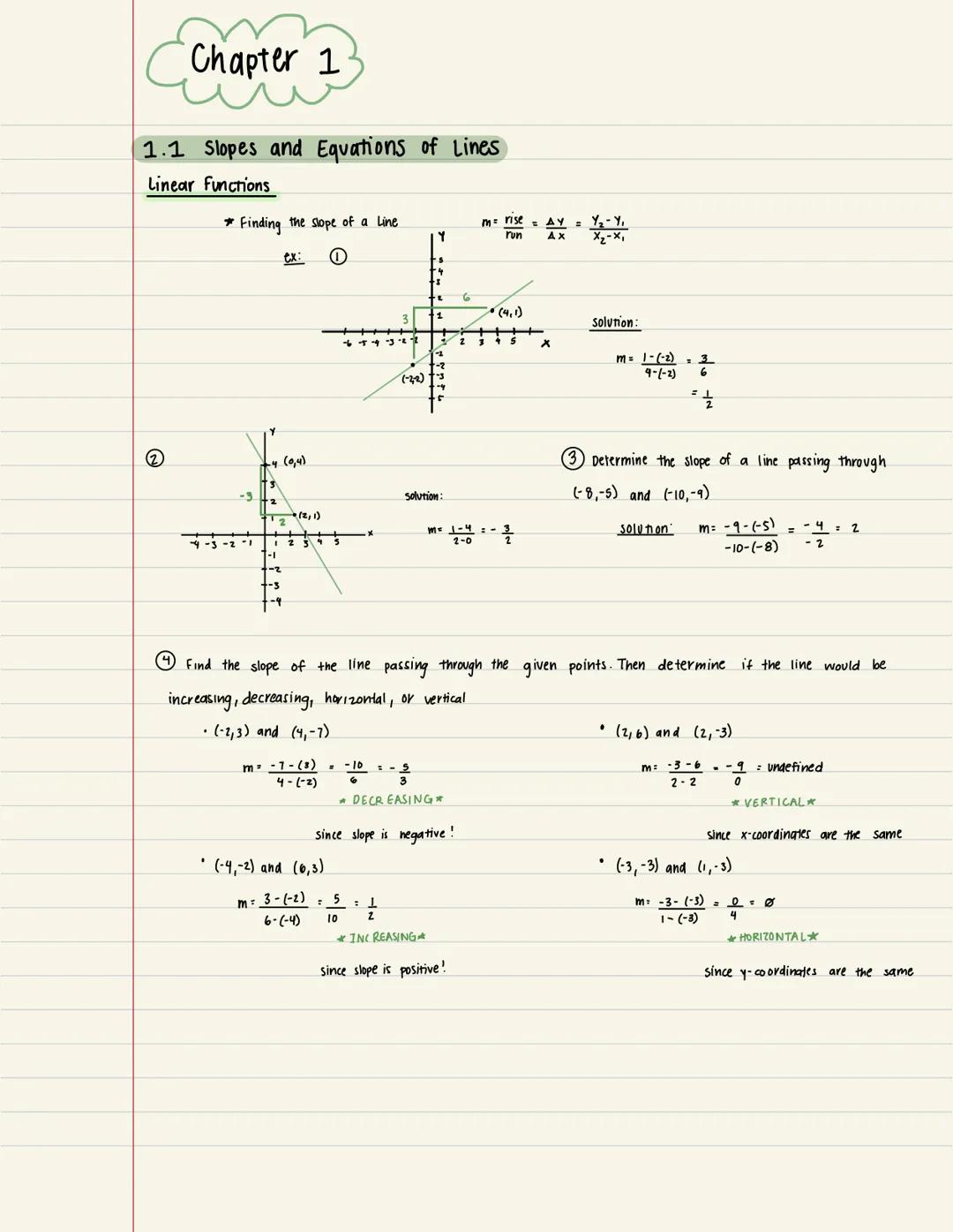 # Chapter 1

## 1.1 Slopes and Equations of Lines

Linear functions

* Finding the slope of a Line

ex:

②


(0,4)

-3

(1/2)

(-22)

$m = \