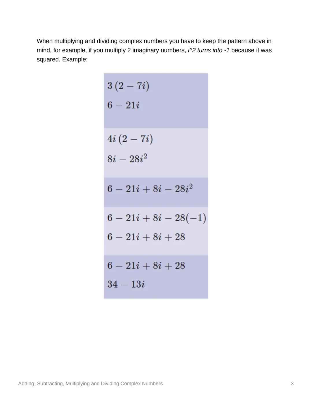# Adding, Subtracting, Multiplying
and Dividing Complex Numbers

Summary:
This is about adding, subtracting, multiplying and dividing comple
