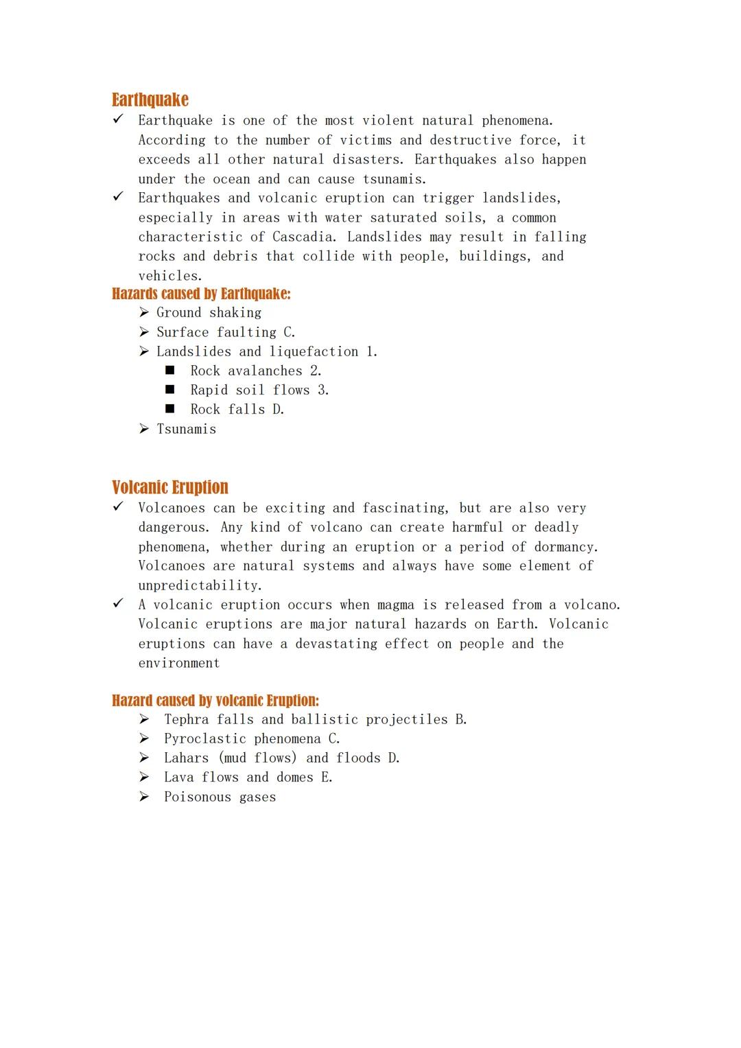 # Geologic Processes and Hazards

• Geologic processes like earthquake, volcanic eruption, and
landslides lead to different hazards.
• Geolo