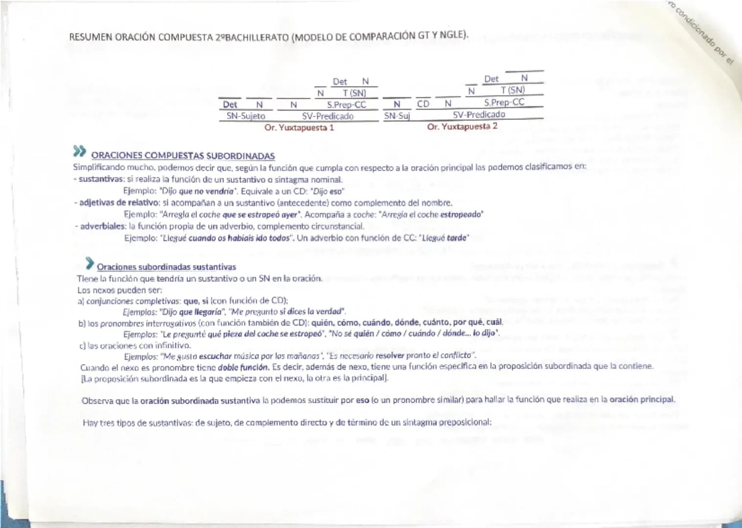 # RESUMEN ORACIÓN COMPUESTA 2º BACHILLERATO (MODELO DE COMPARACIÓN GT Y NGLE).

Una oración es compuesta (o compleja) cuando tiene más de do