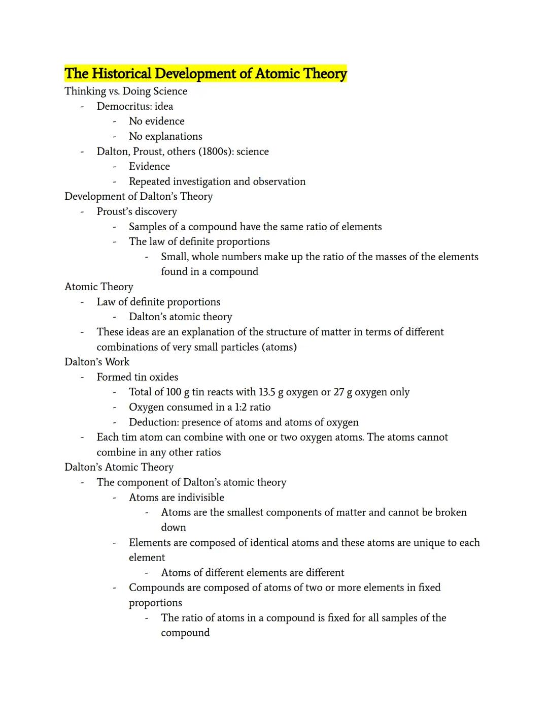 # The Historical Development of Atomic Theory

Thinking vs. Doing Science
- Democritus: idea
  - No evidence
  - No explanations
- Dalton, P