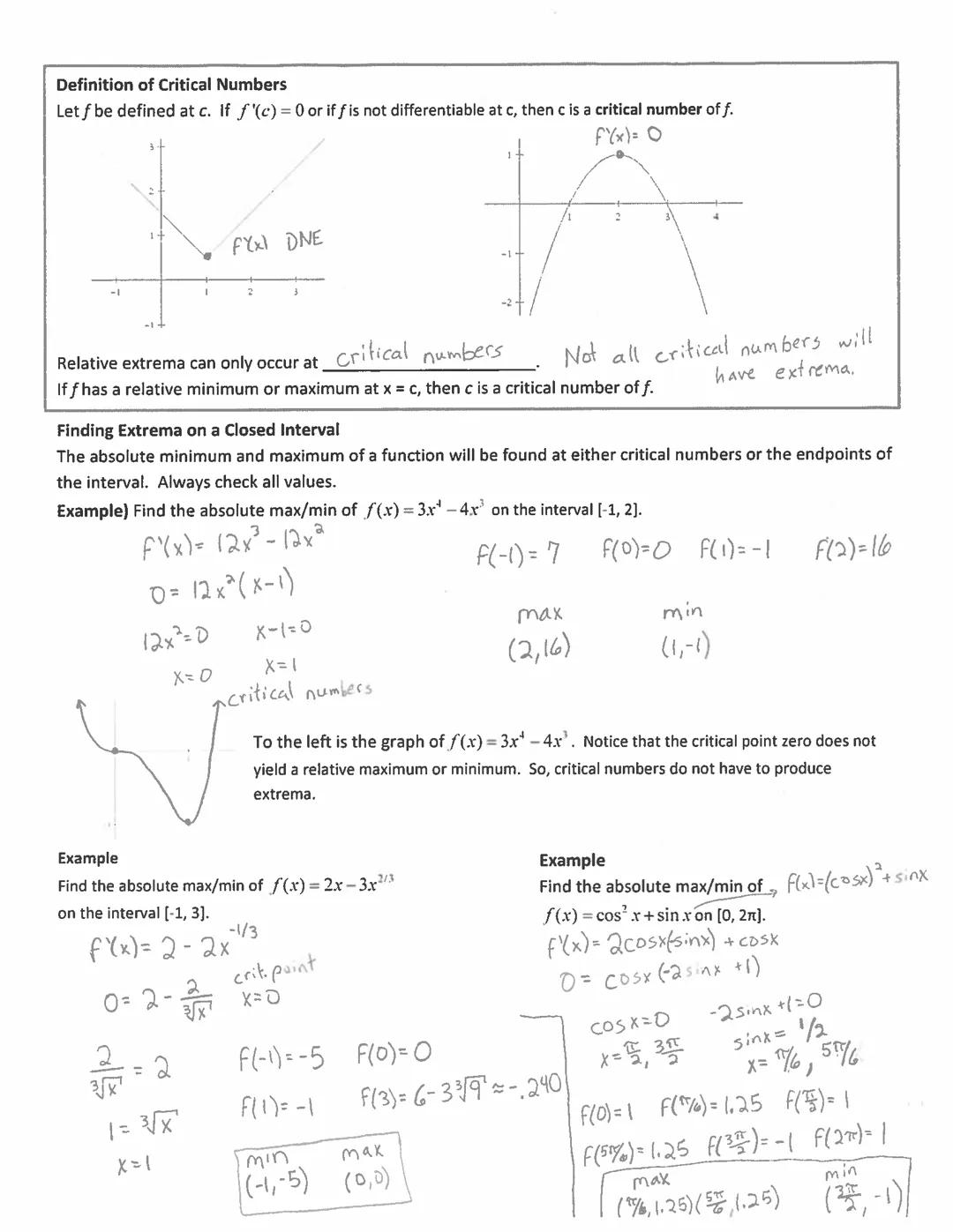 # Calculus Section 3.1 Extrema

-Understand the definition of extrema of a function on an interval.
-Understand the definition of relative e