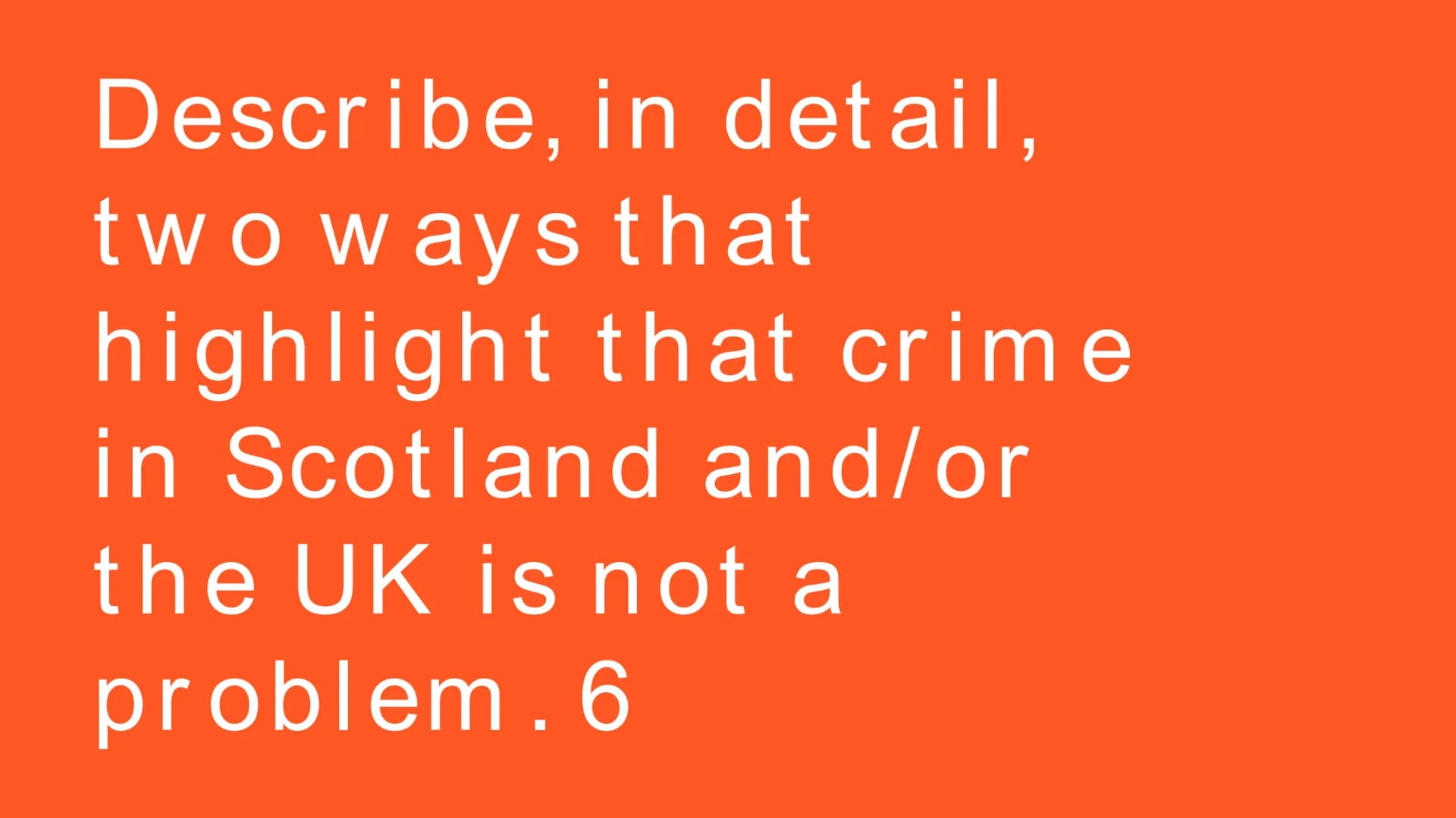 
<h2>The Nature of Crime</h2>
<p><strong>What is crime?</strong><br>Crime is any action that breaks the law of the country. In Scotland, we 