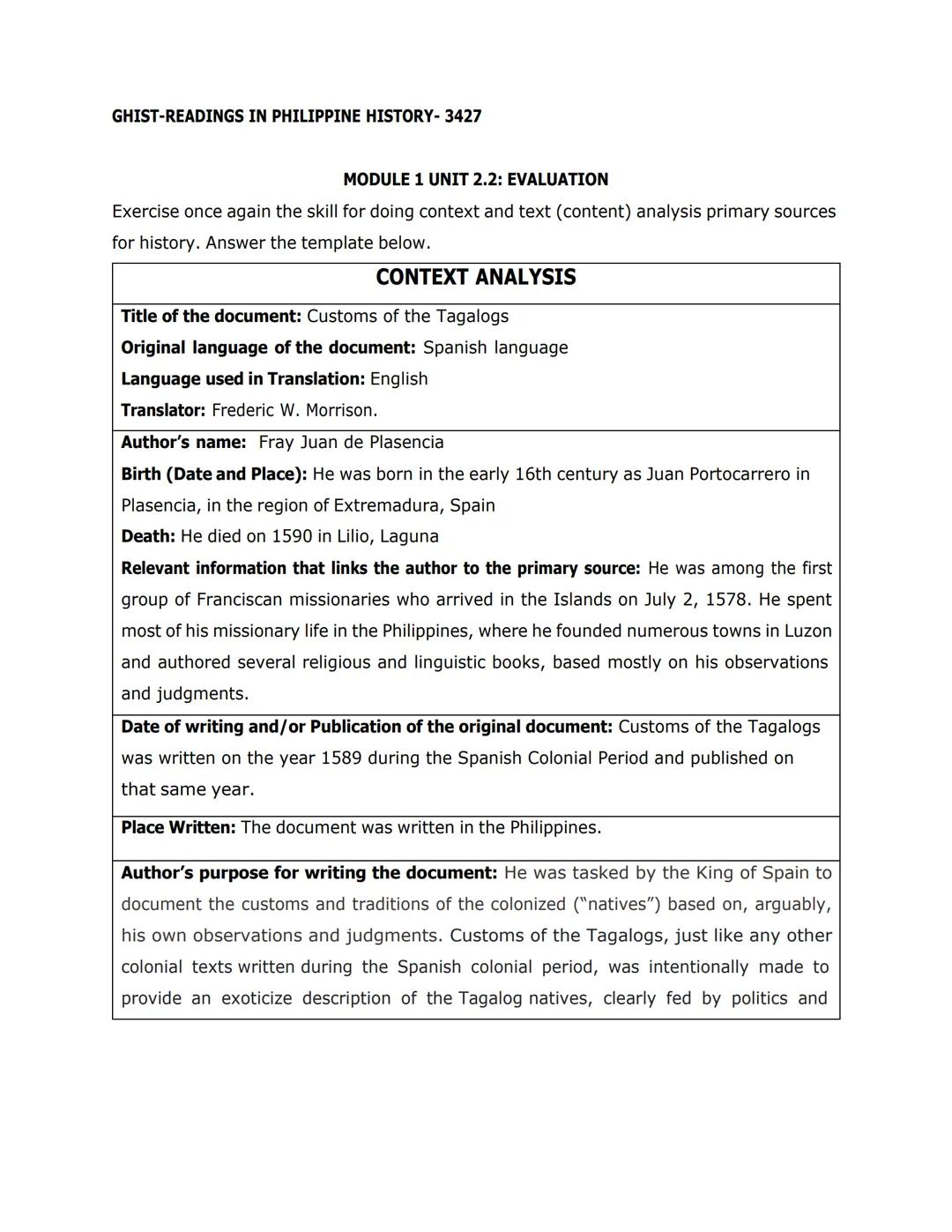 GHIST-READINGS IN PHILIPPINE HISTORY-3427

MODULE 1 UNIT 2.2: EVALUATION

Exercise once again the skill for doing context and text (content)