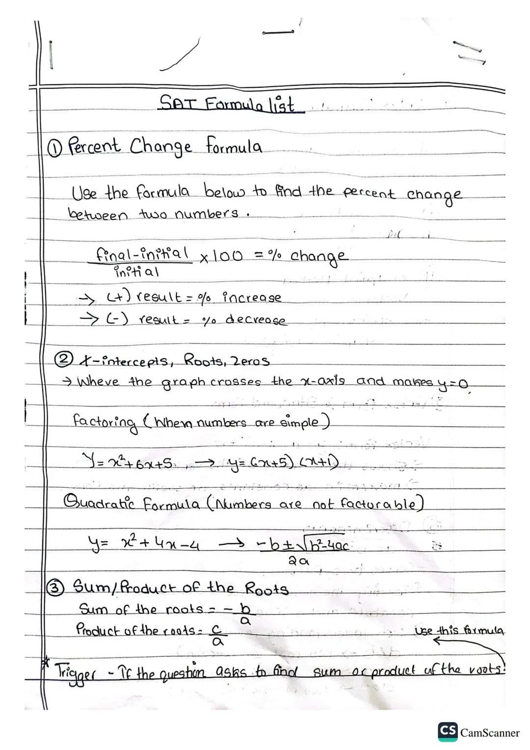 # SAT Formula list

①Percent Change formula.

Use the formula below to find the percent change.
between two numbers.

$
\frac{final-initial}