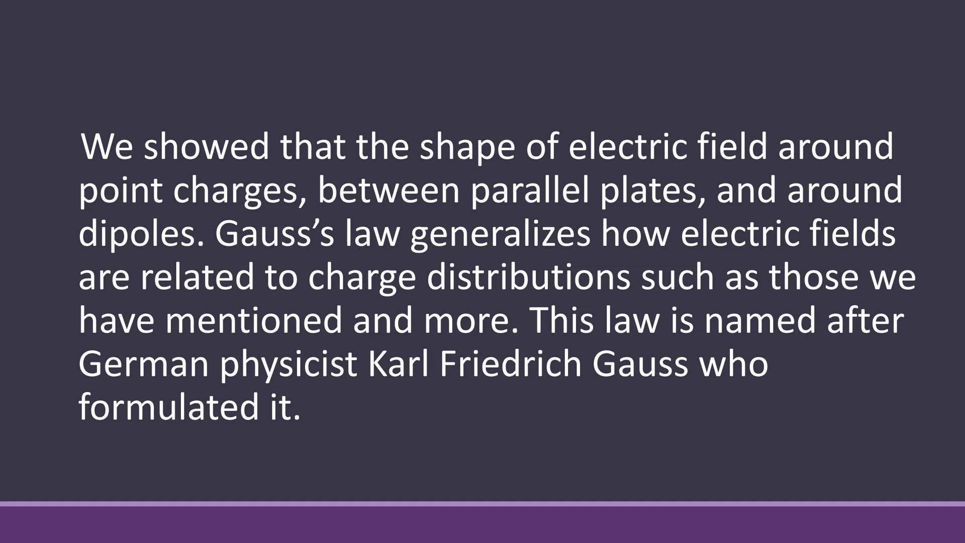 # GAUSS’ LAW

APPLICATIONS OF GAUSS’ LAW # Karl Friedrich Gauss
1777-1855

Developed a generalized and
more elegant relationship
between cha