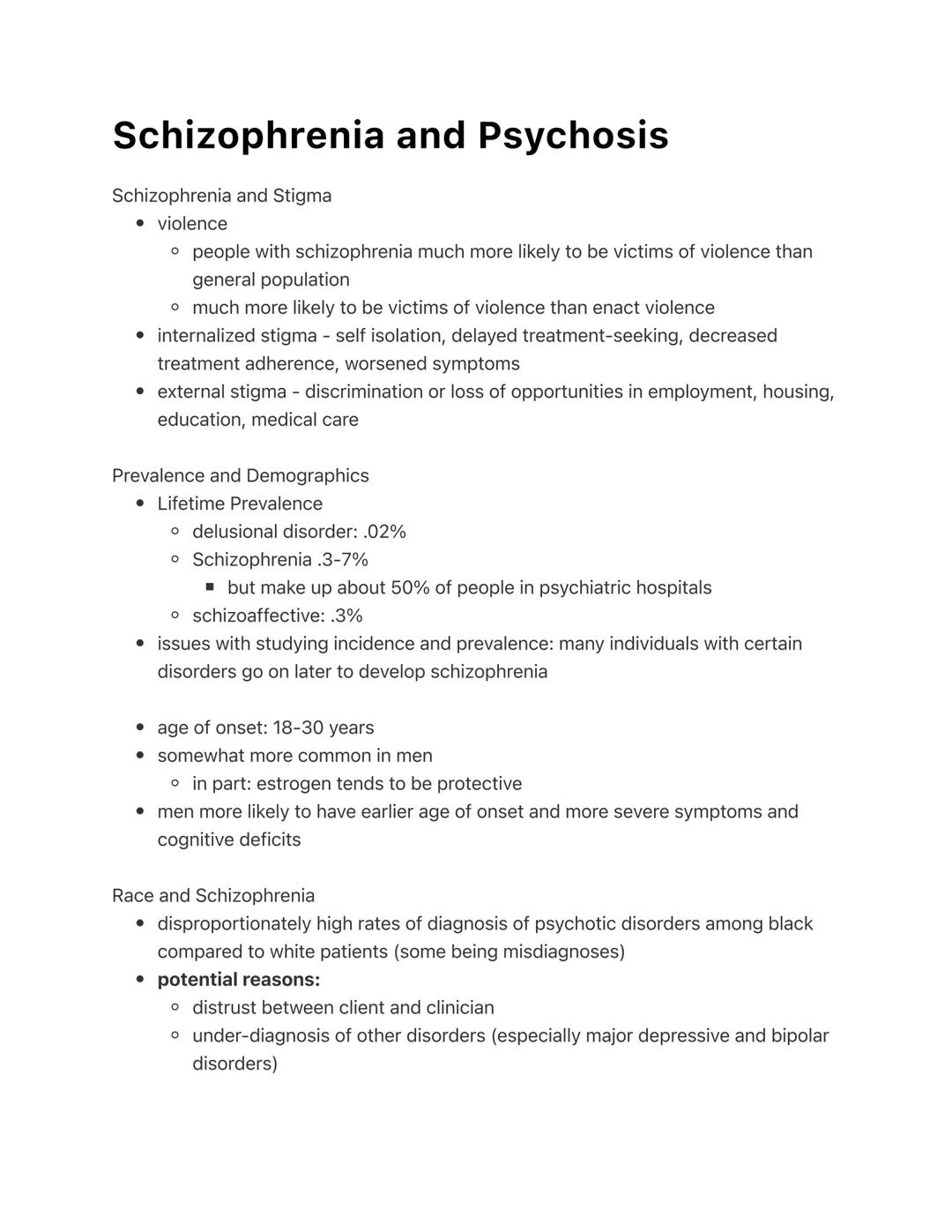 # Schizophrenia and Psychosis

Schizophrenia and Stigma
*   violence
    *   people with schizophrenia much more likely to be victims of vio