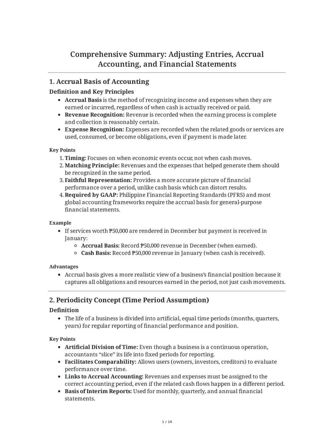Comprehensive Summary: Adjusting Entries, Accrual
Accounting, and Financial Statements
1. Accrual Basis of Accounting
Definition and Key Pri