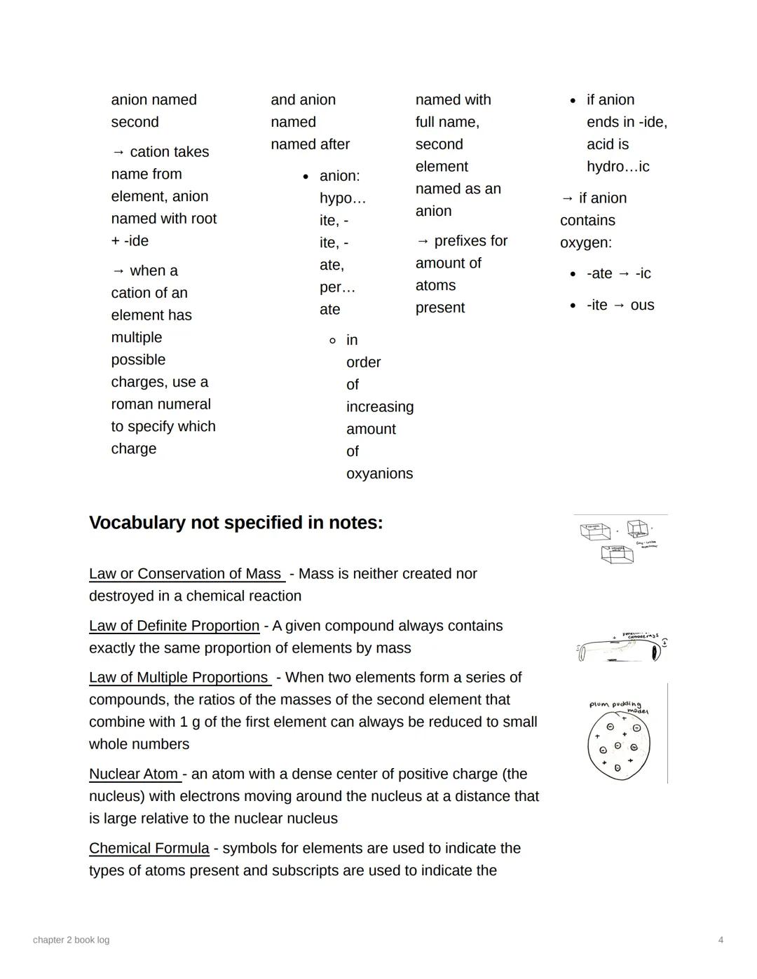 # chapter 2 book log

Name: LiLin Garfinkel

Assigned Reading: Chapter 2

Date: 9/15

First Reading (fast skim)

→ the study of chemistry ha