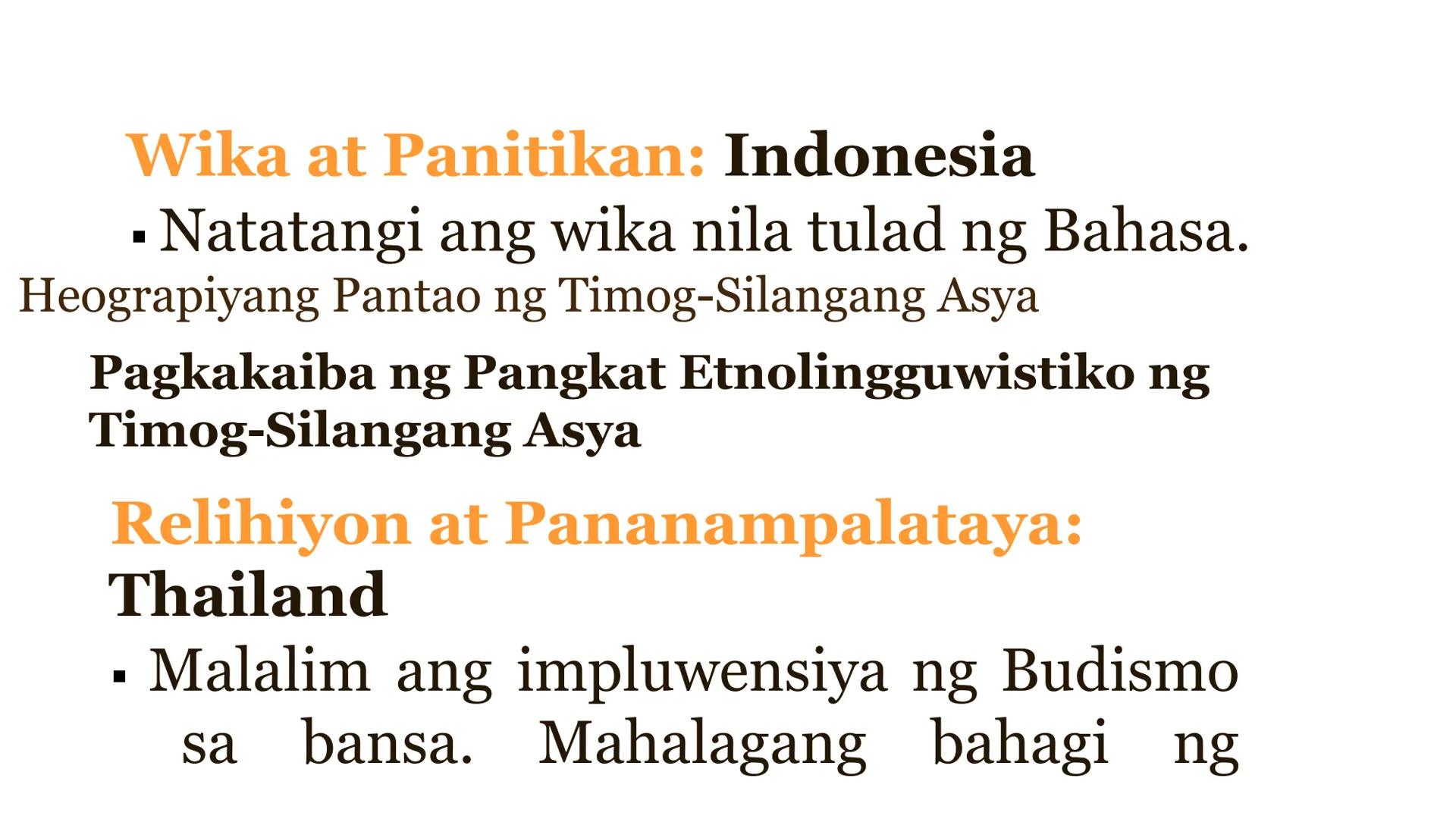 ARALIN 2: Heograpiyang
Pantao ng Timog-Silangang
Asya:
Pagkakaiba ng Kalinangan at
mga Pangkat
Etnolingguwistiko
Bb. Lyka L. Mercado, LPT
He