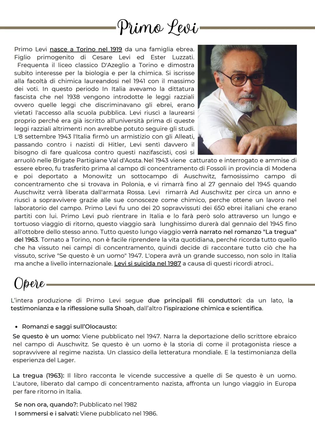 # Primo Levi

Primo Levi nasce a Torino nel 1919 da una famiglia ebrea.
Figlio primogenito di Cesare Levi ed Ester Luzzati.
Frequenta il lic