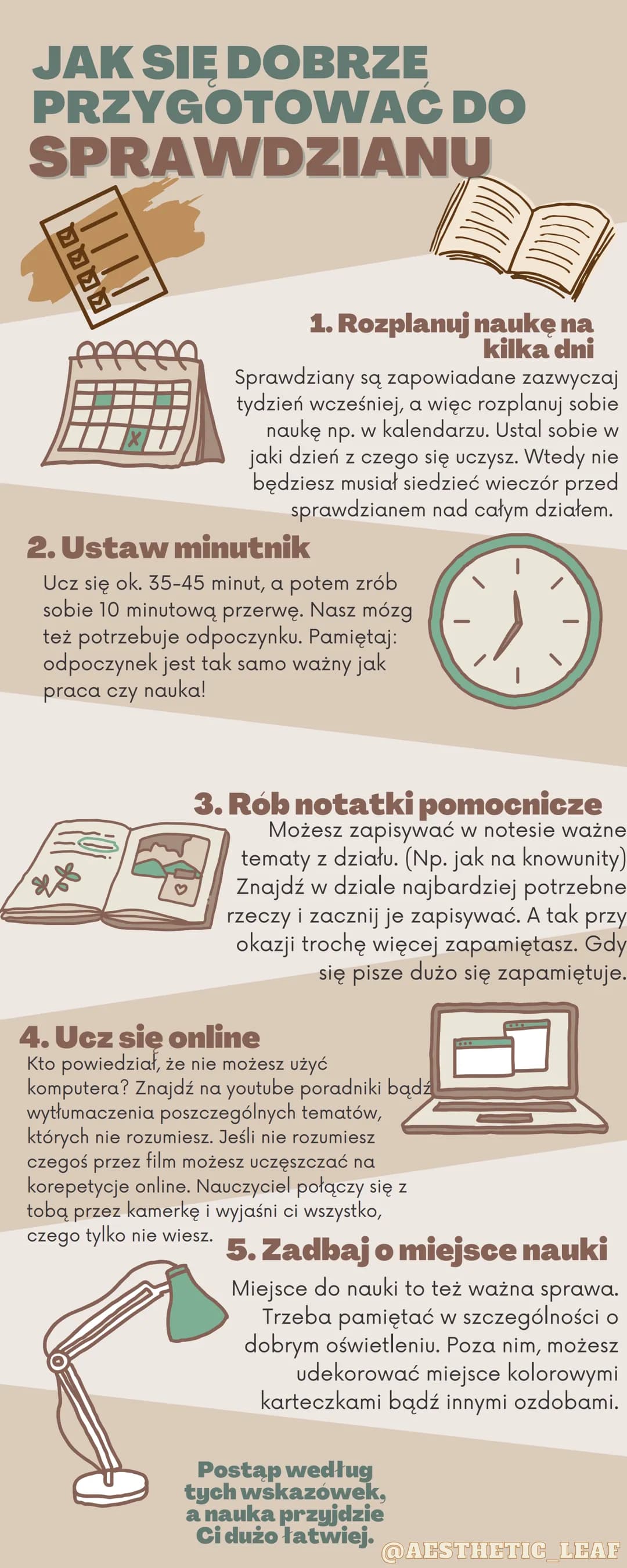 # JAK SIĘ DOBRZE
PRZYGOTOWAĆ DO
SPRAWDZIANU

1. Rozplanuj naukę na
kilka dni

Sprawdziany są zapowiadane zazwyczaj
tydzień wcześniej, a więc