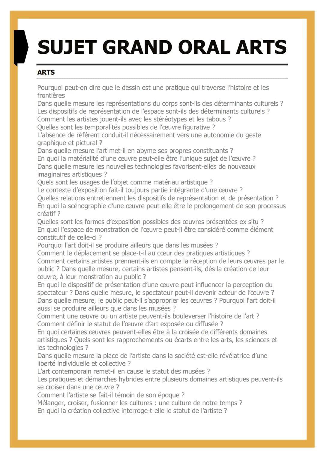 # SUJET GRAND ORAL ARTS

ARTS

Pourquoi peut-on dire que le dessin est une pratique qui traverse l'histoire et les
frontières
Dans quelle me