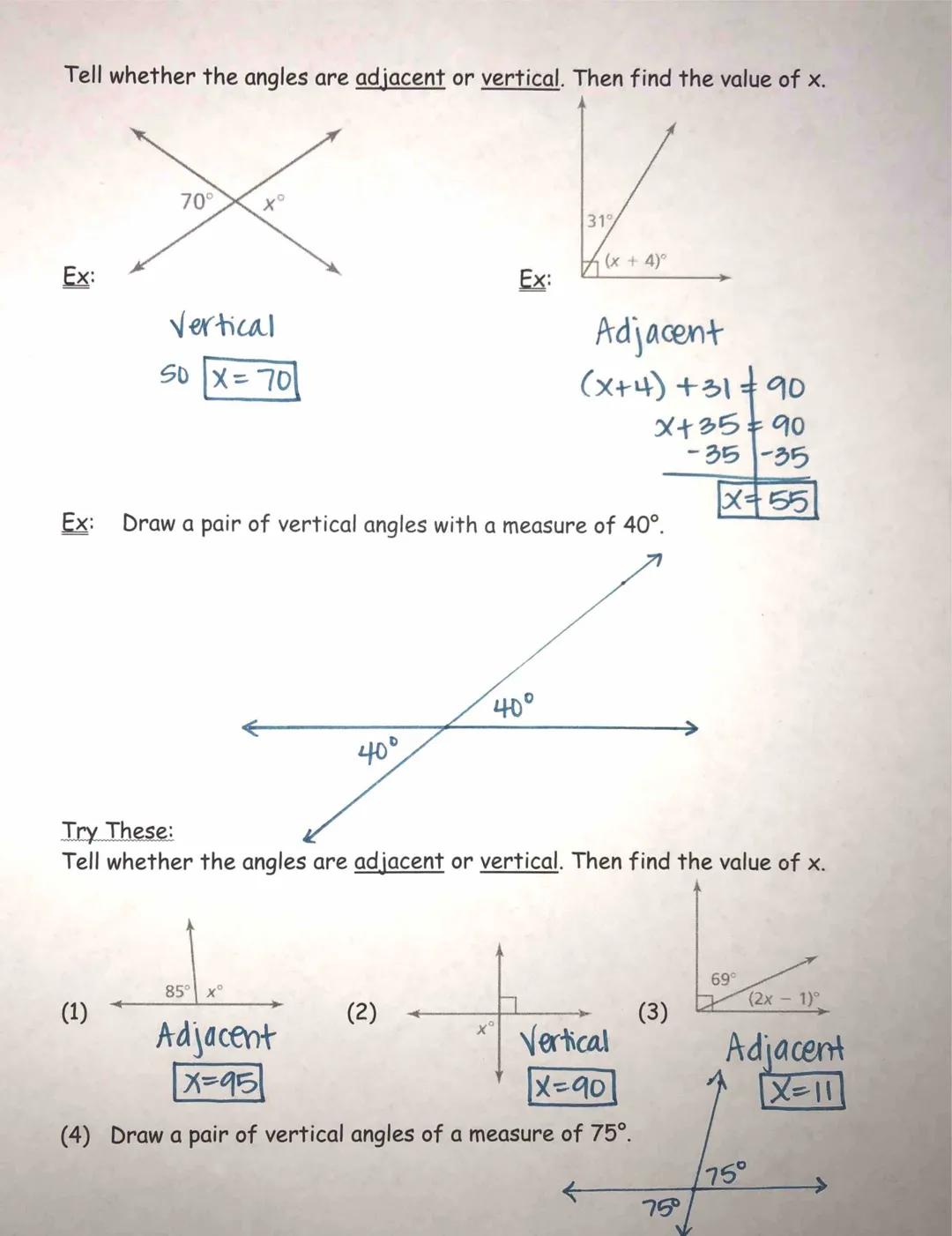 # 7.1 Adjacent and Vertical Angles

adjacent angles - 2 angles that share a common side and have the same vertex

12

43

21 and 22 are adja