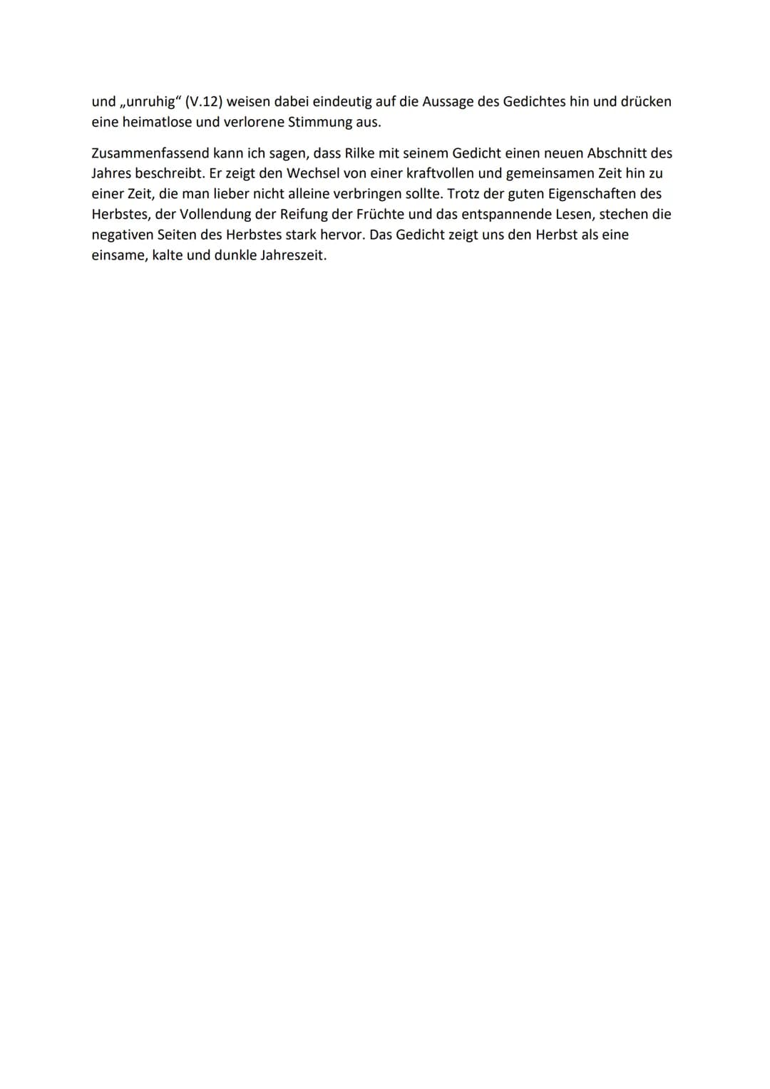 Rainer Maria Rilke - Herbsttag

Das Gedicht Herbsttag von Rainer Maria Rilke wurde 1902 veröffentlicht. In dem Gedicht
geht es um den Jahres