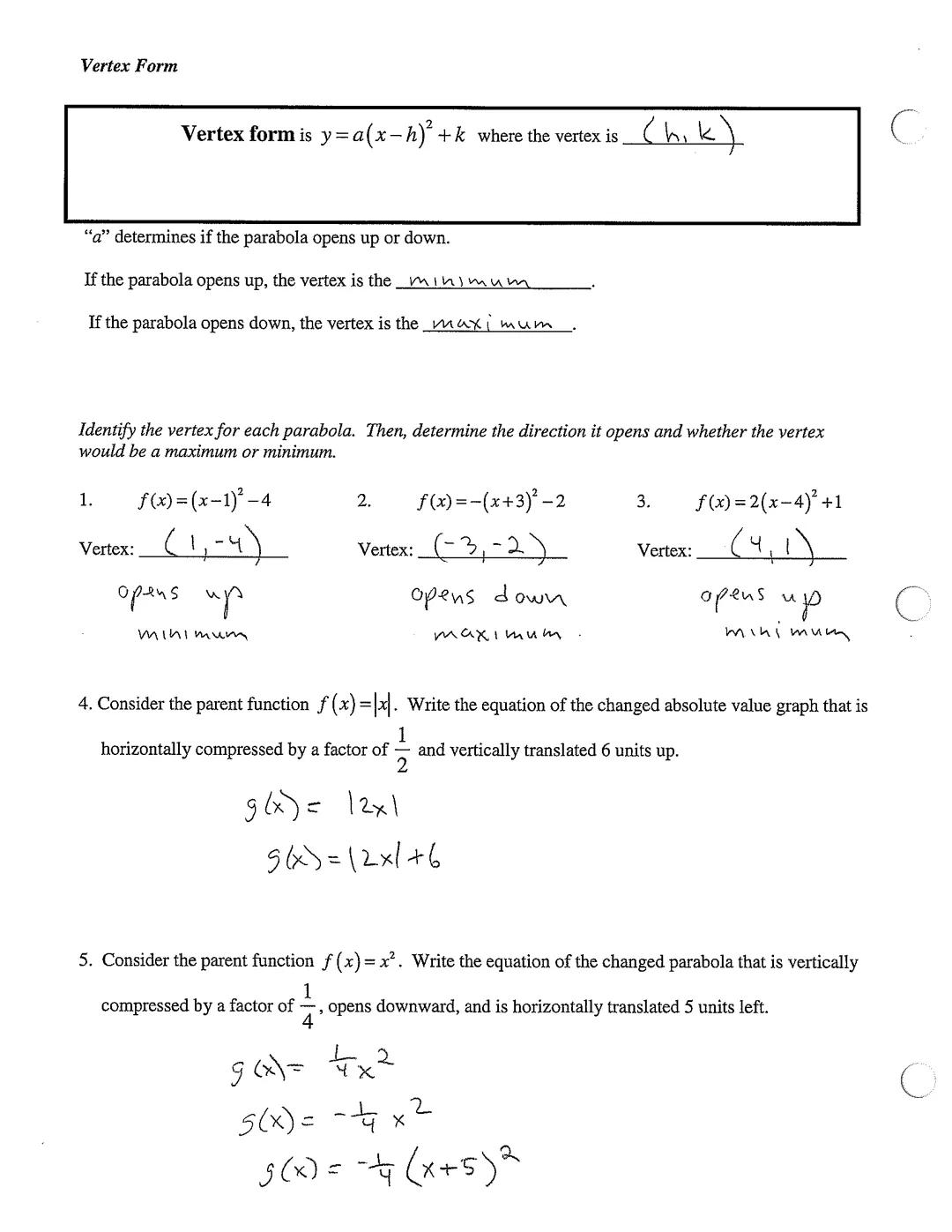 2.1 Transformations - Quadratic Functions Name__________ Period__________

The transformations discussed in chapter one will now be utilized