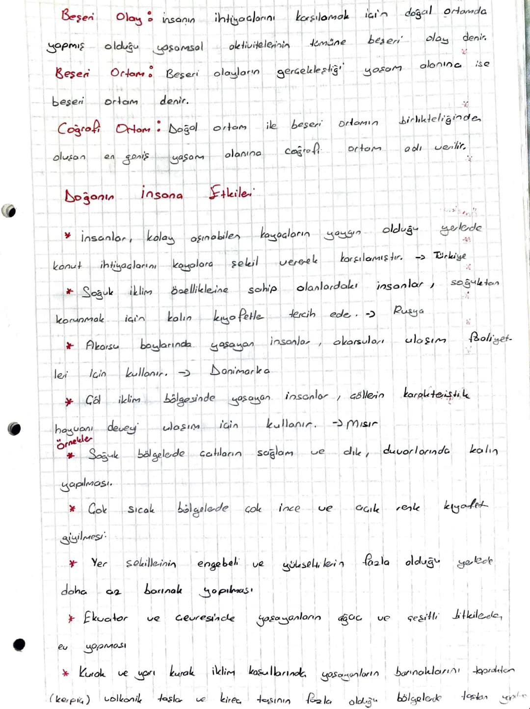 Beşen Olay insanın ihtiyaçlarını karşılamak için doğal ortamda
yapmış olduğu yaşamsal aktivitelerinin tomüne beseri olay denir.

Beseri Orta