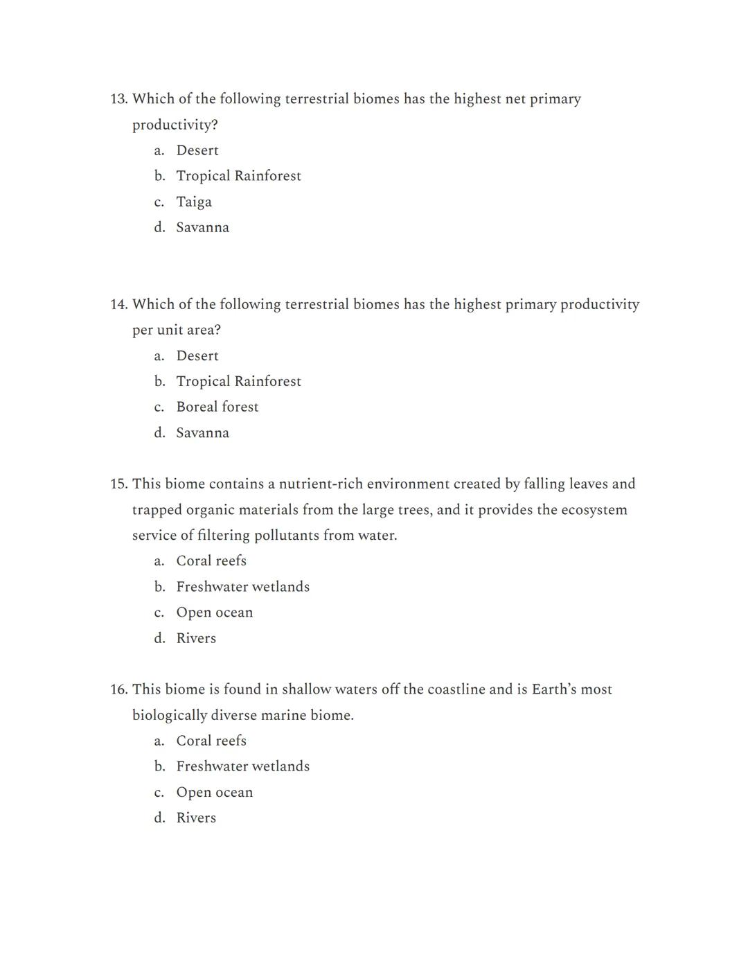 APES Unit 1: Multiple Choice from AP Classroom

Questions 1-3 refer to this diagram:

Nitrogen Gas (N₂) in Atmosphere

Plants

Bacteria

Con