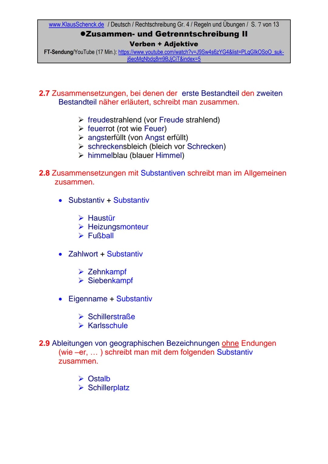 www.KlausSchenck.de / Deutsch / Rechtschreibung Gr. 4 / Regeln und Übungen / S. 1 von 13

Zusammen- und Getrenntschreibung II
Verben + Adjek