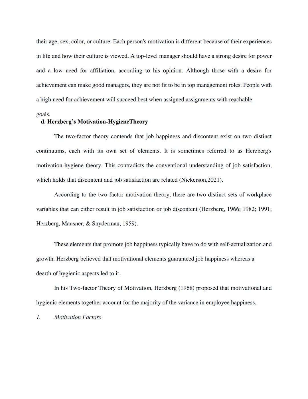 I. INTRODUCTION

According to Nader (2019), two factors affect an individual's performance: the type of
existing leadership and personal mot