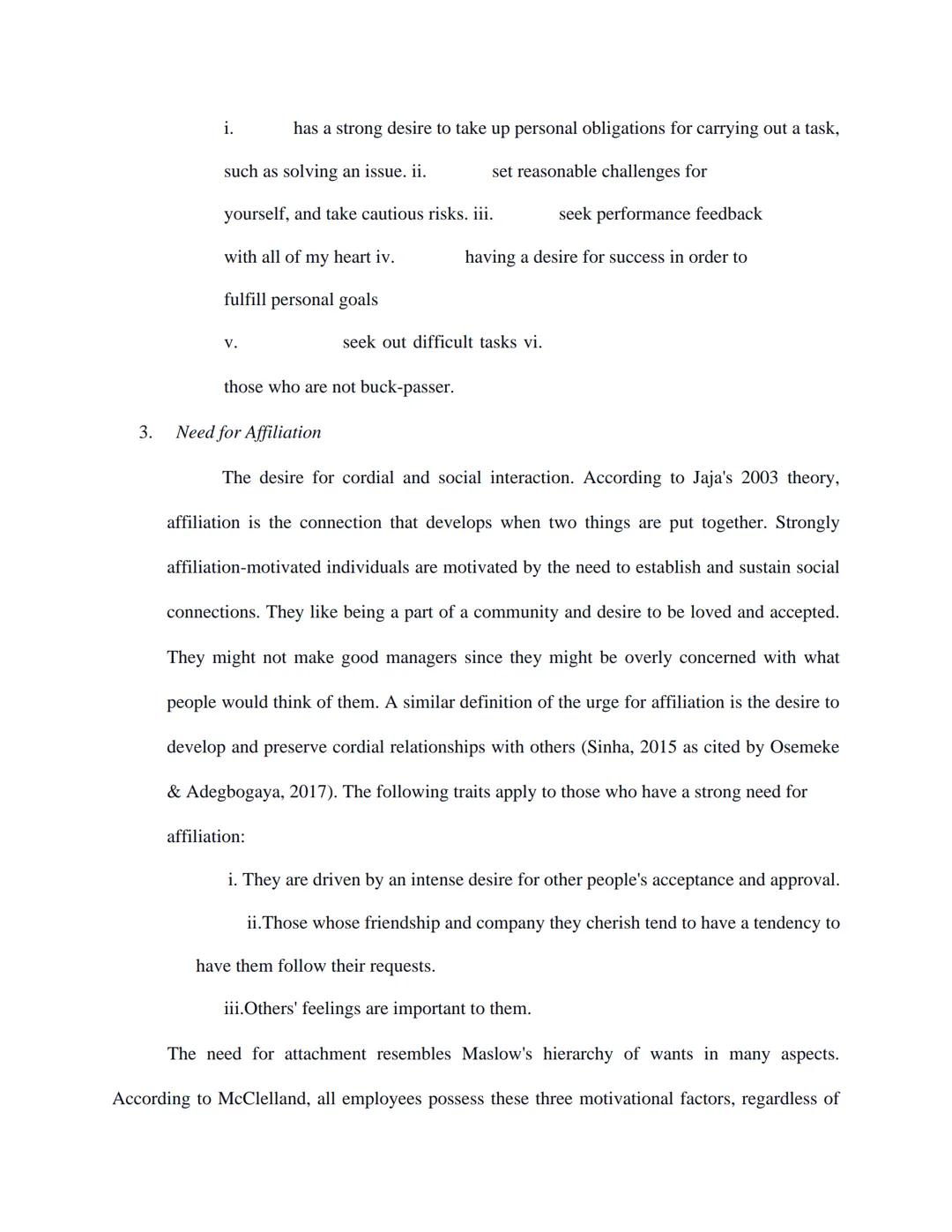 I. INTRODUCTION

According to Nader (2019), two factors affect an individual's performance: the type of
existing leadership and personal mot