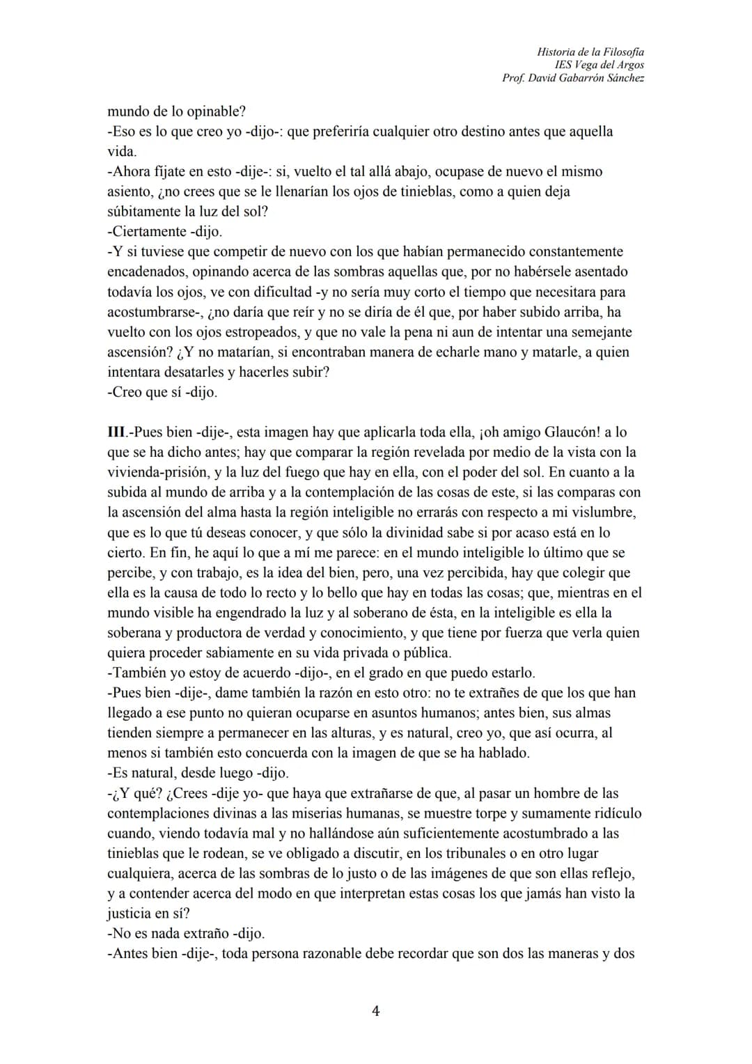 Historia de la Filosofia
IES Vega del Argos
Prof. David Gabarrón Sánchez

# PLATÓN

## ÍNDICE

- TEXTO: "El Mito de la Caverna" (Libro VII, 