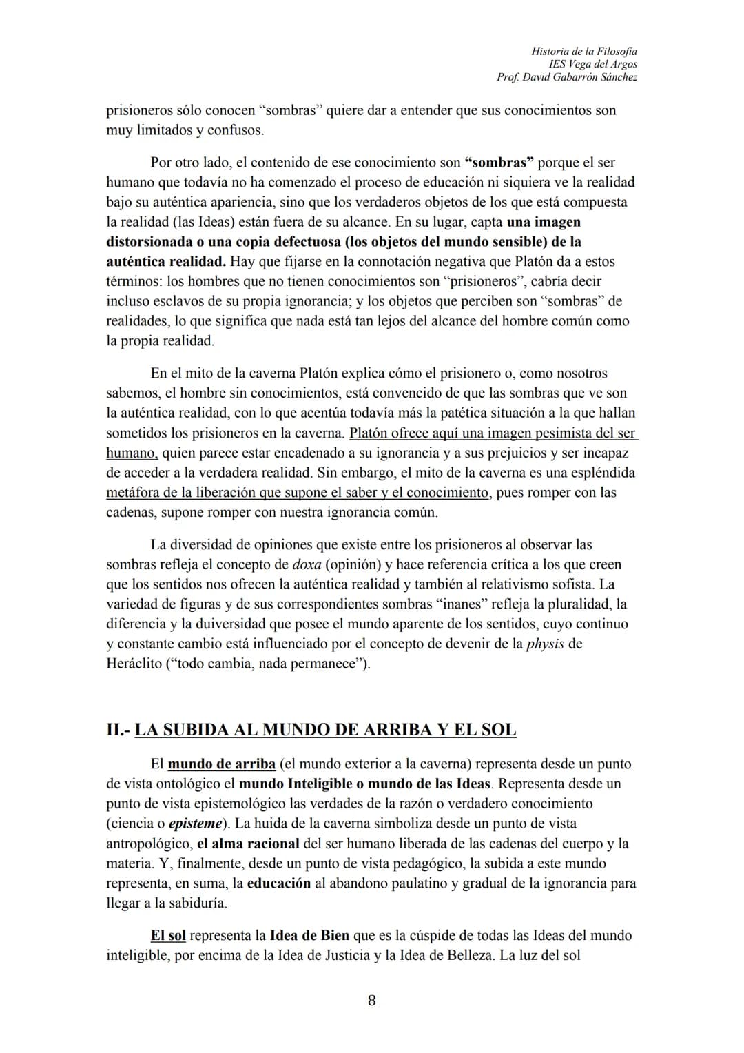Historia de la Filosofia
IES Vega del Argos
Prof. David Gabarrón Sánchez

# PLATÓN

## ÍNDICE

- TEXTO: "El Mito de la Caverna" (Libro VII, 