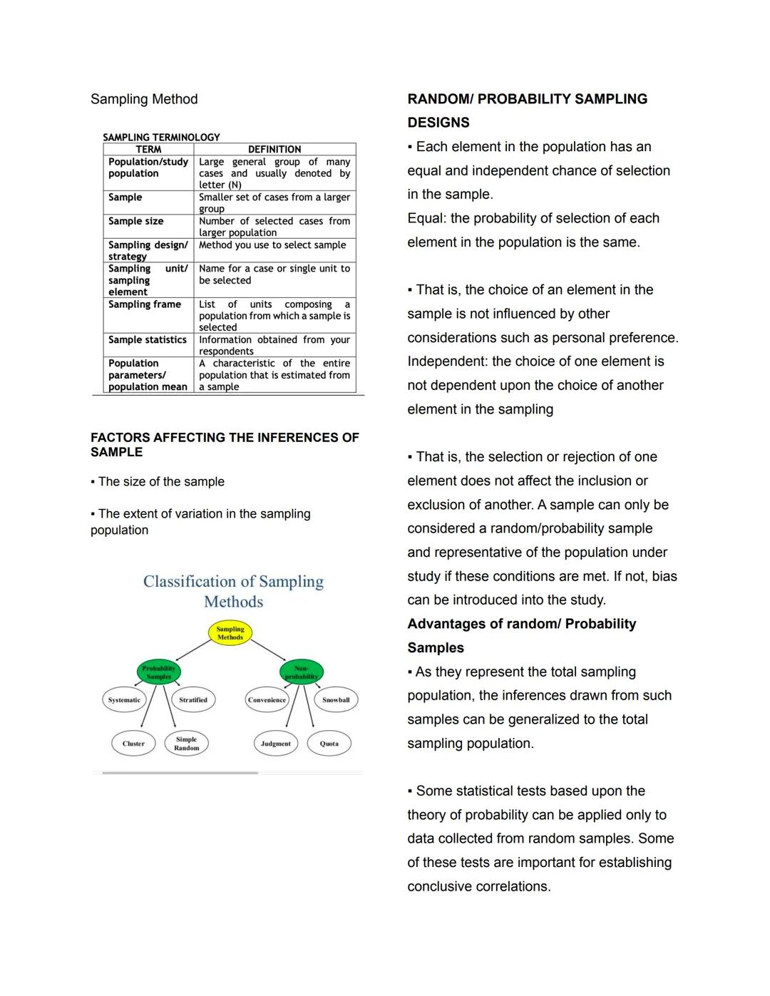 Sampling Method

SAMPLING TERMINOLOGY
| TERM | DEFINITION |
| ----------- | ----------- |
| Population/study population | Large general grou