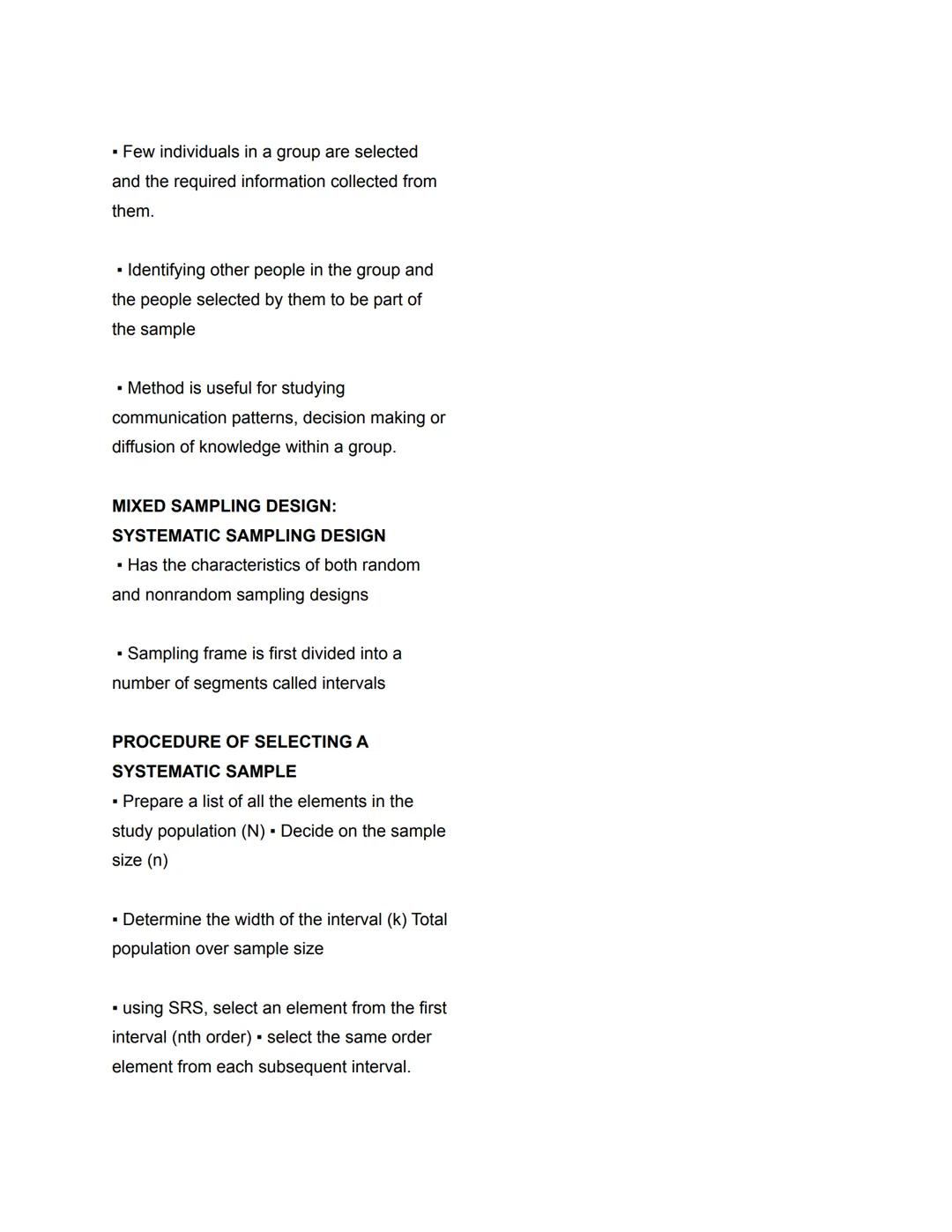 Sampling Method

SAMPLING TERMINOLOGY
| TERM | DEFINITION |
| ----------- | ----------- |
| Population/study population | Large general grou