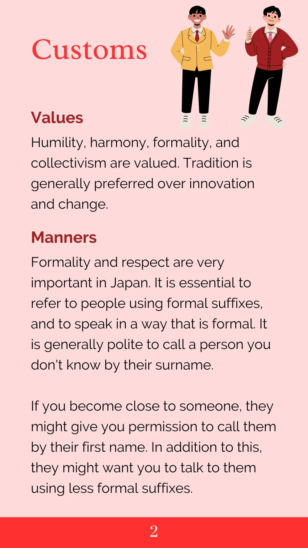# JAPANESE

# CULTURE # Intro to Japan

## The Country
Japan is an island country. It is made of
4 main islands, plus many smaller
islands. 