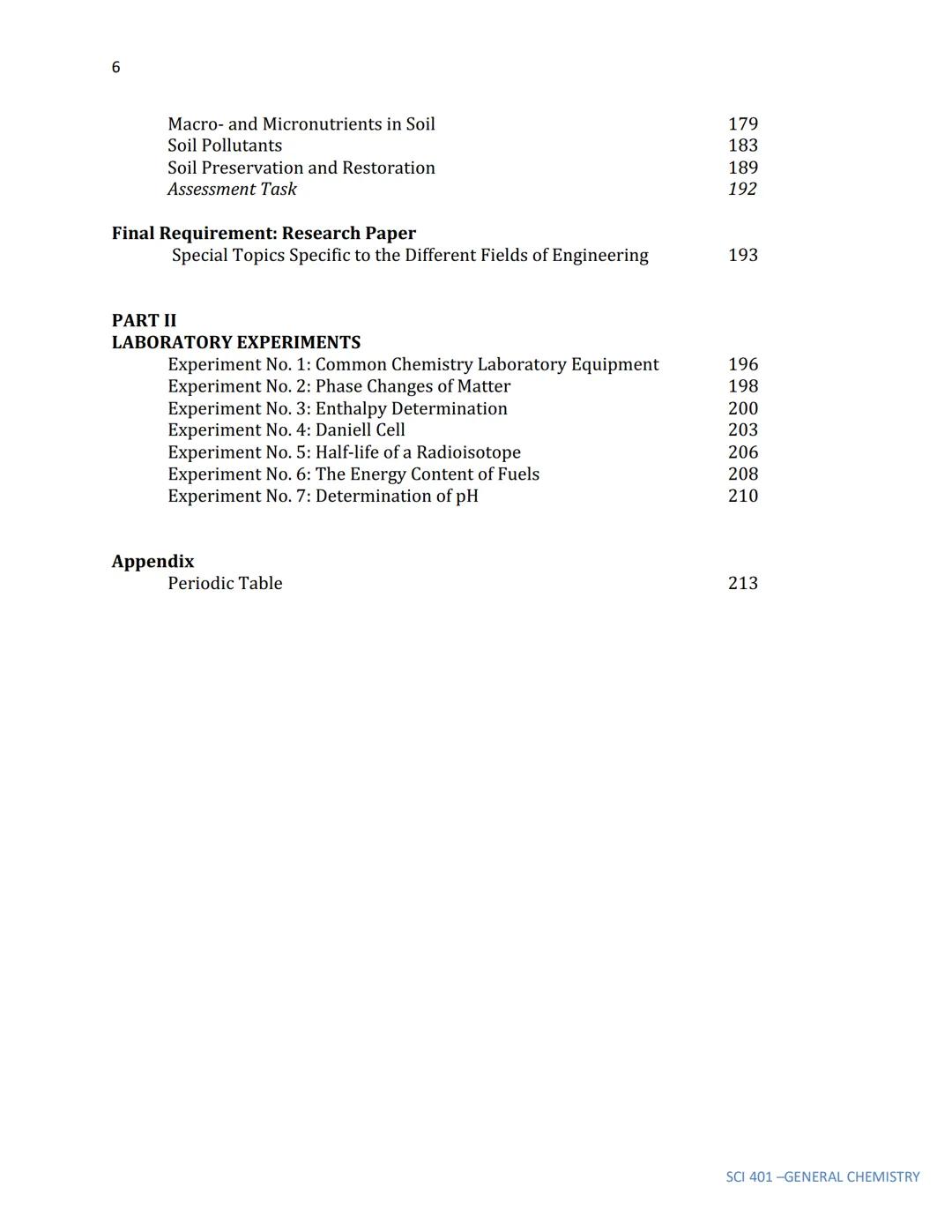 SCI 401

GENERAL CHEMISTRY
Lectures and Laboratory

Angelica A. Macalalad
Dr. Norrie E. Gayeta
Jennifer A. Basilan 2

Copyright:
This module