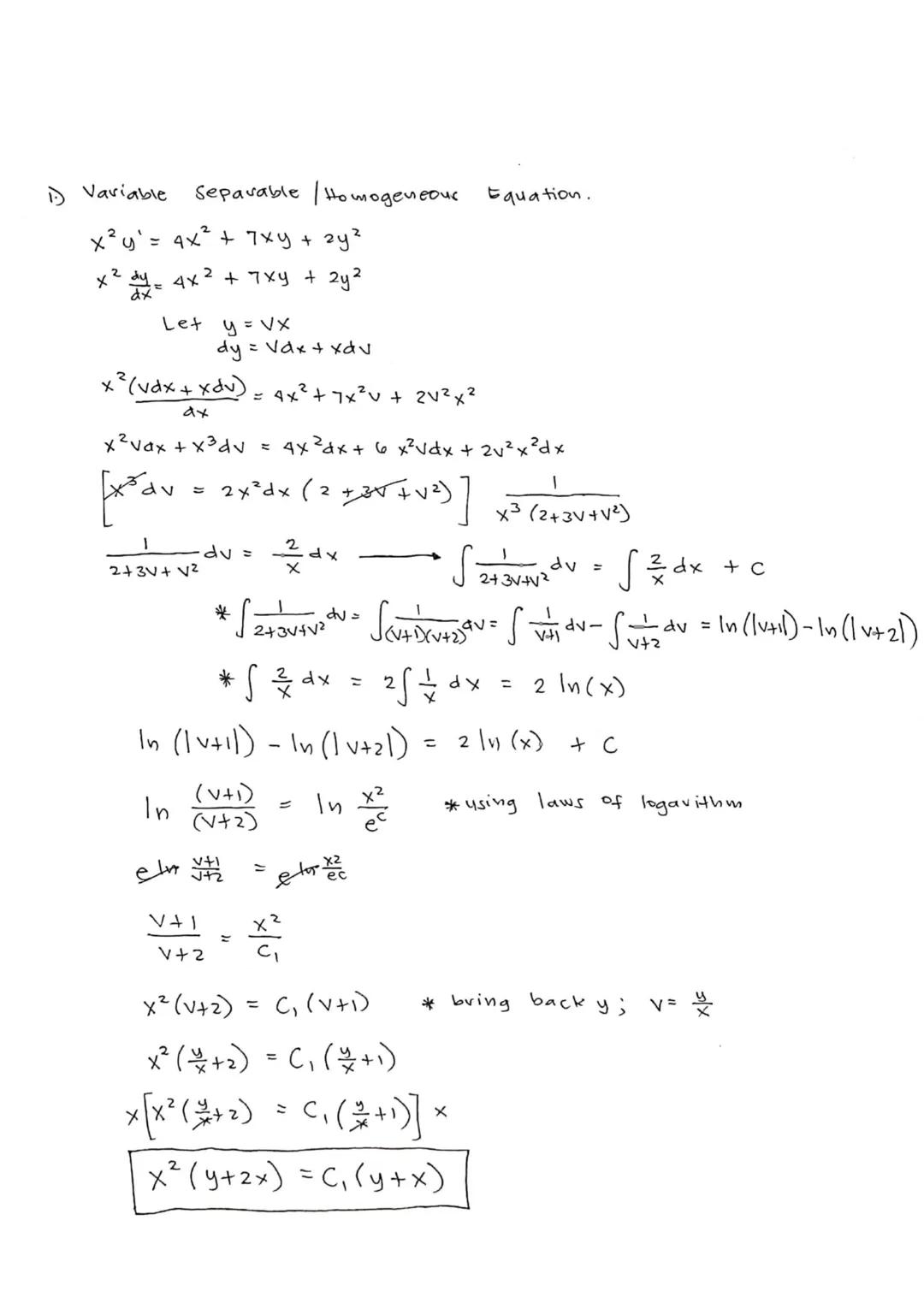 1) Variable Separable / Homogeneous Equation.

x²y' = 4x² + 7xy + 2y²
x² = 4x² + 7xy + 2y²

Let y = VX
dy = Vdx + xdv

x²(vdx + xdv) = 4x² +