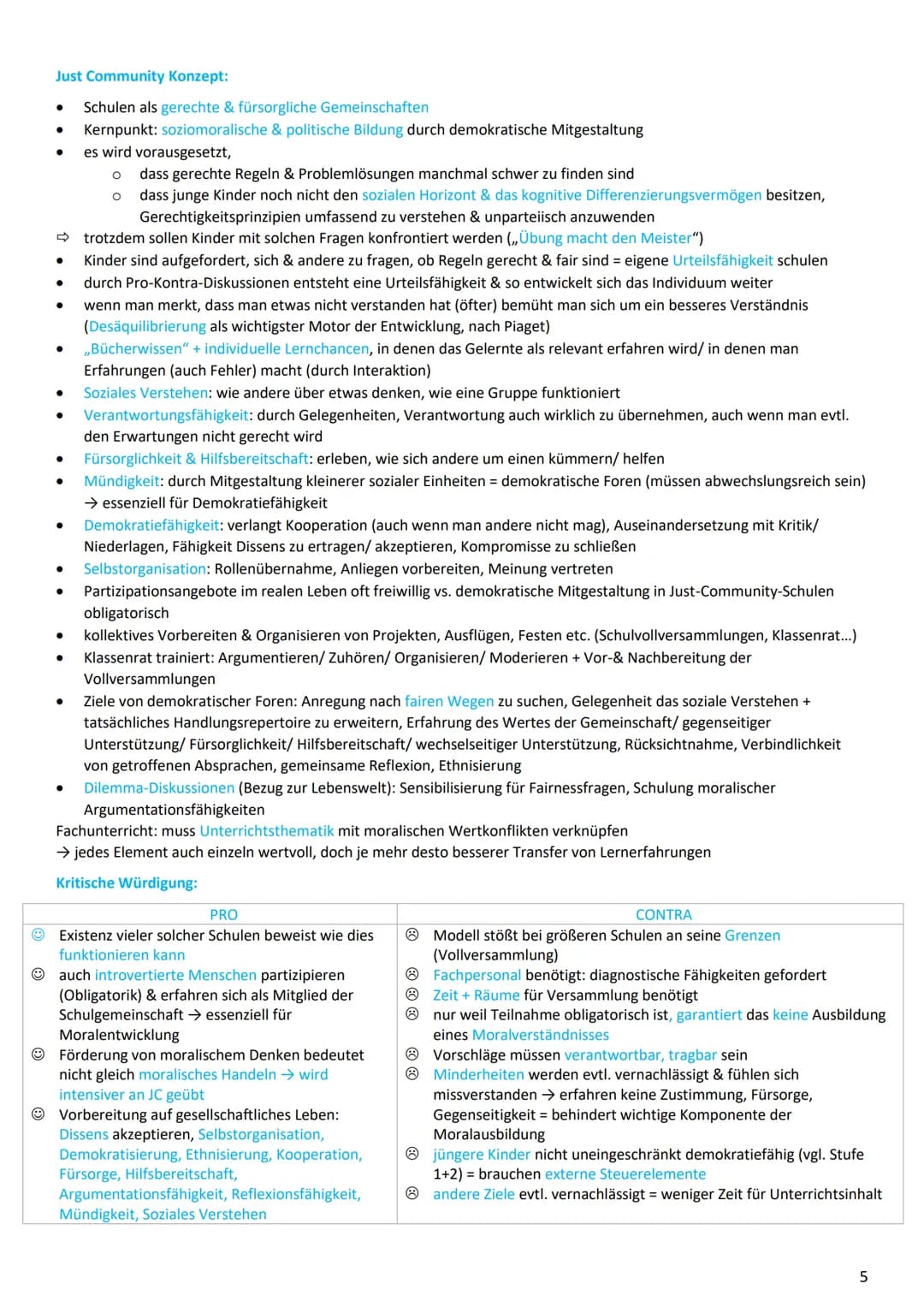 Anthropologische Implikationen Kohlbergs:

*   kognitive Strukturen (Lernfähigkeit), Entwicklung (nicht nur Anpassung)
*   kognitive Entwick