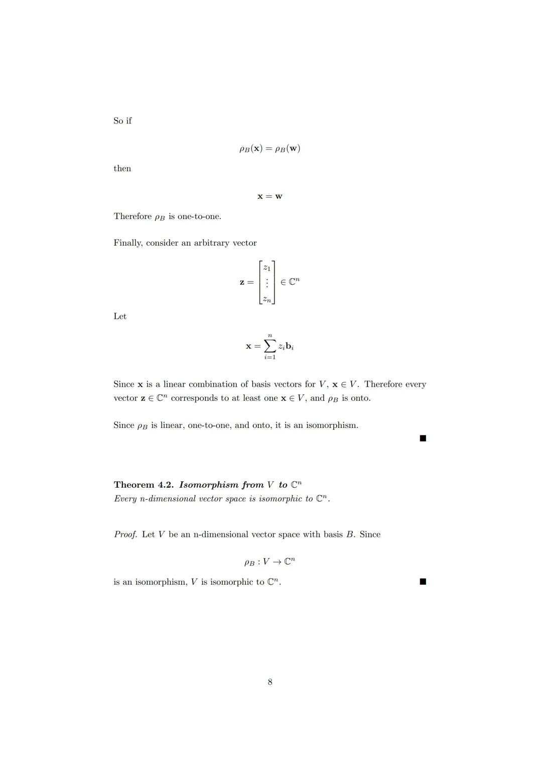 Coordinate Vectors

1 Coordinates

Theorem 1.1. Unique Representation Threorem
If

$B={b_1, b_2,...,b_n}$

is a basis for a vector space V, 