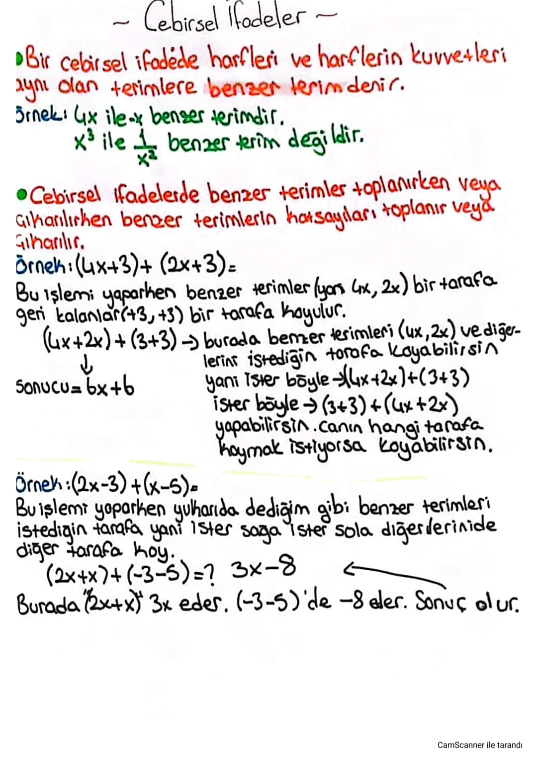 - Cebirsel Ifadeler-

•Bir cebirsel ifadede harfleri ve harflerin kuvvetleri
aynı olan terimlere benzer terimdenir.
Örnek: 4x ilex benzer te