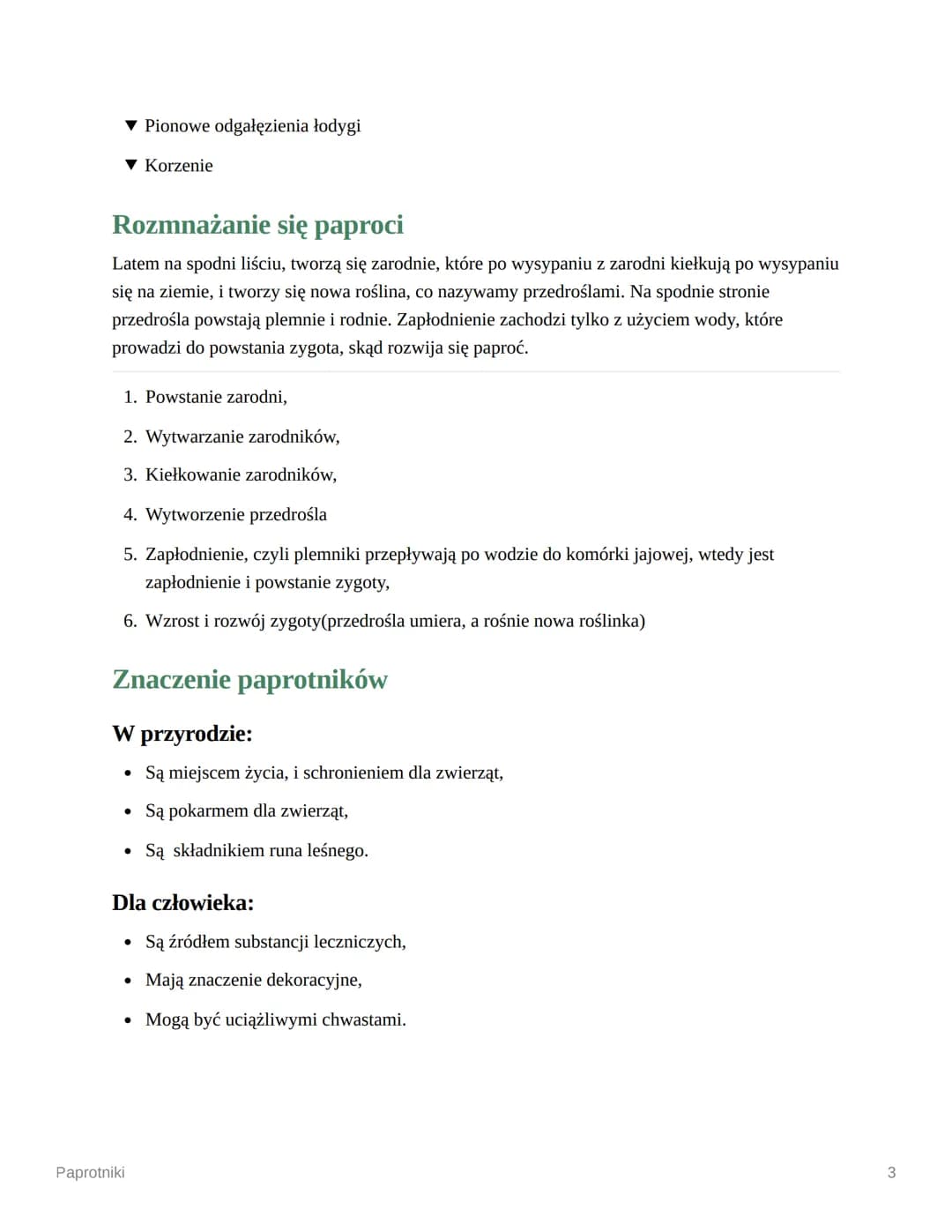 Paprotniki

☐ Środowisko życia paprotników,
☐ Budowa paprotników,
☐ Rozmnażanie się paproci,
☐ Znaczenie paprotników w przyrodzie i dla czło
