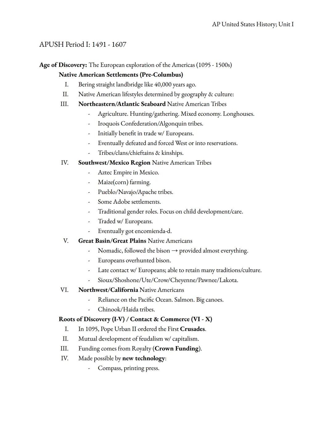 AP United States History; Unit I

APUSH Period I: 14911607

Age of Discovery: The European exploration of the Americas (1095-1500s)

Native 