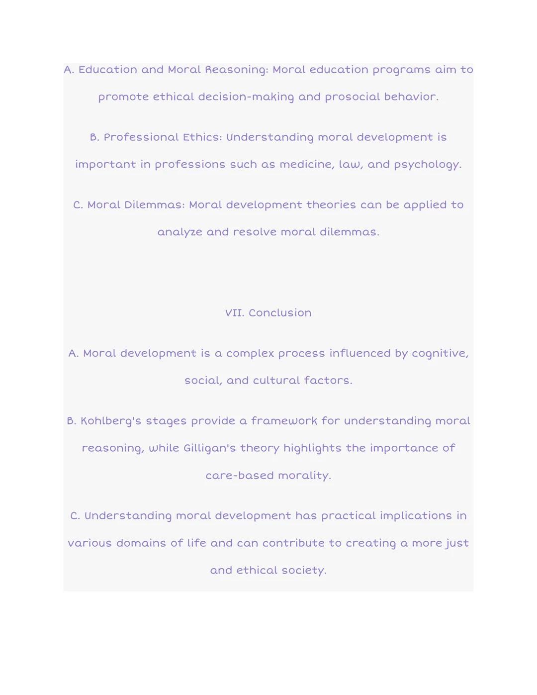 6.6 Moral Development

STAGES OF
MORAL DEVELOPMENT

PRINCIPLE

SOCIAL
CONTRACT

LAW AND ORDER
MORALITY

POST-CONVENTIONAL
(Adulthood)
Moral 