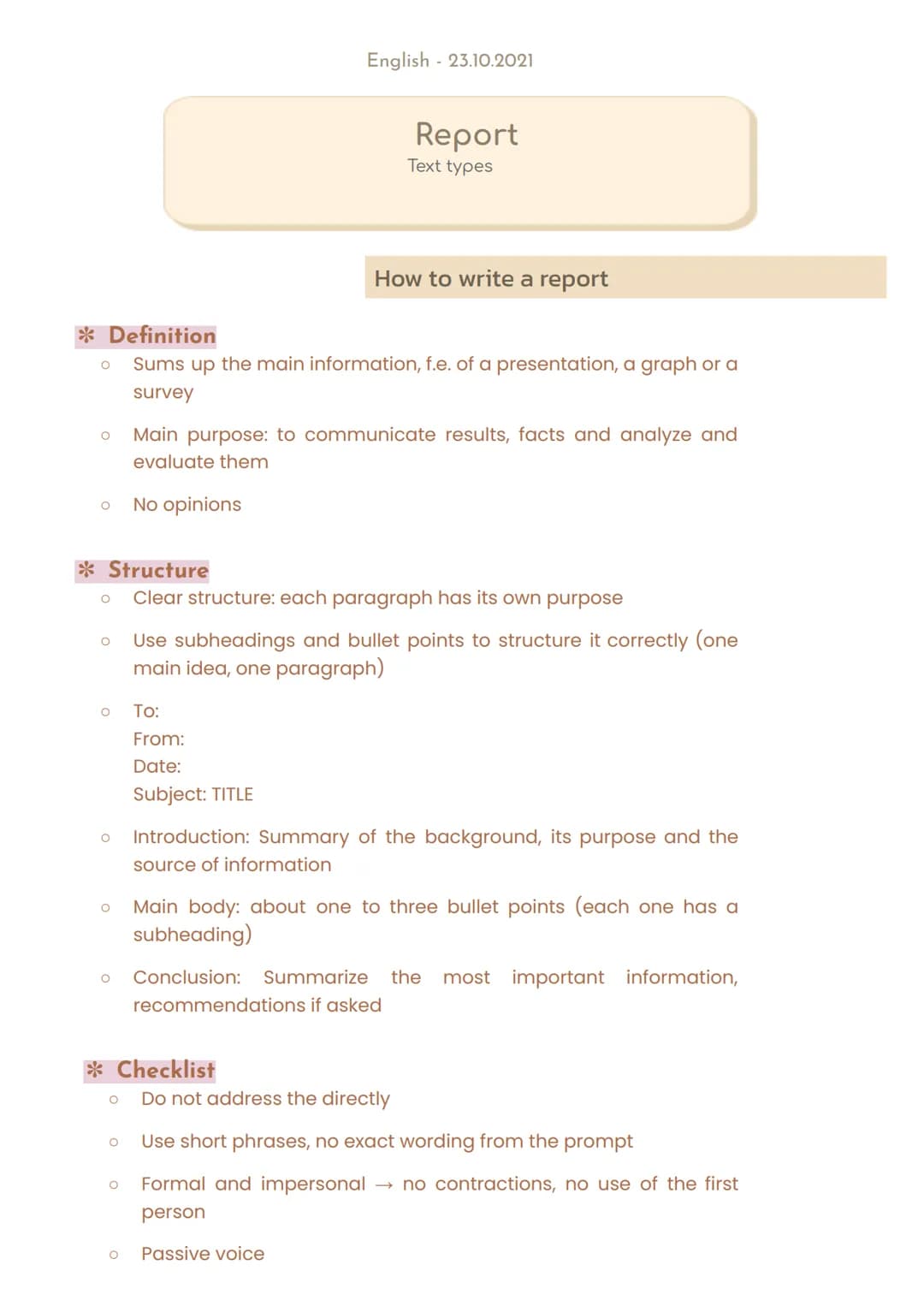 English 23.10.2021

Report
Text types

How to write a report
* Definition

  Sums up the main information, f.e. of a presentation, a graph o