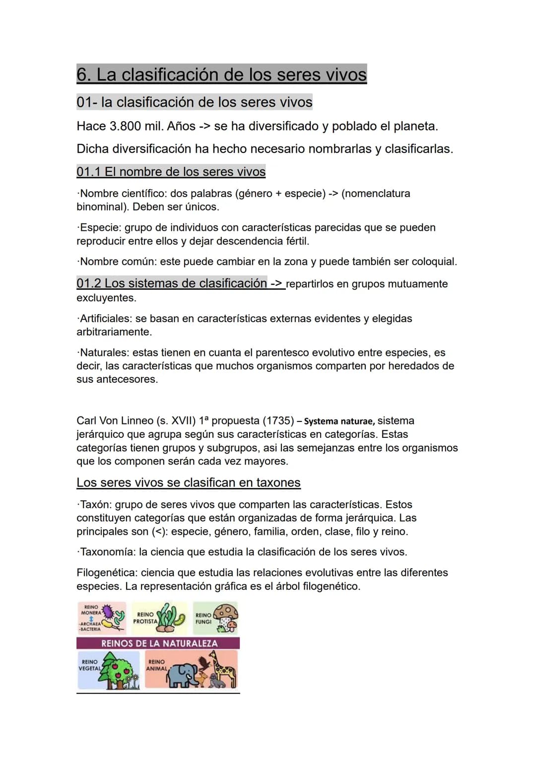 # 6. La clasificación de los seres vivos

01-la clasificación de los seres vivos

Hace 3.800 mil. Años -> se ha diversificado y poblado el p