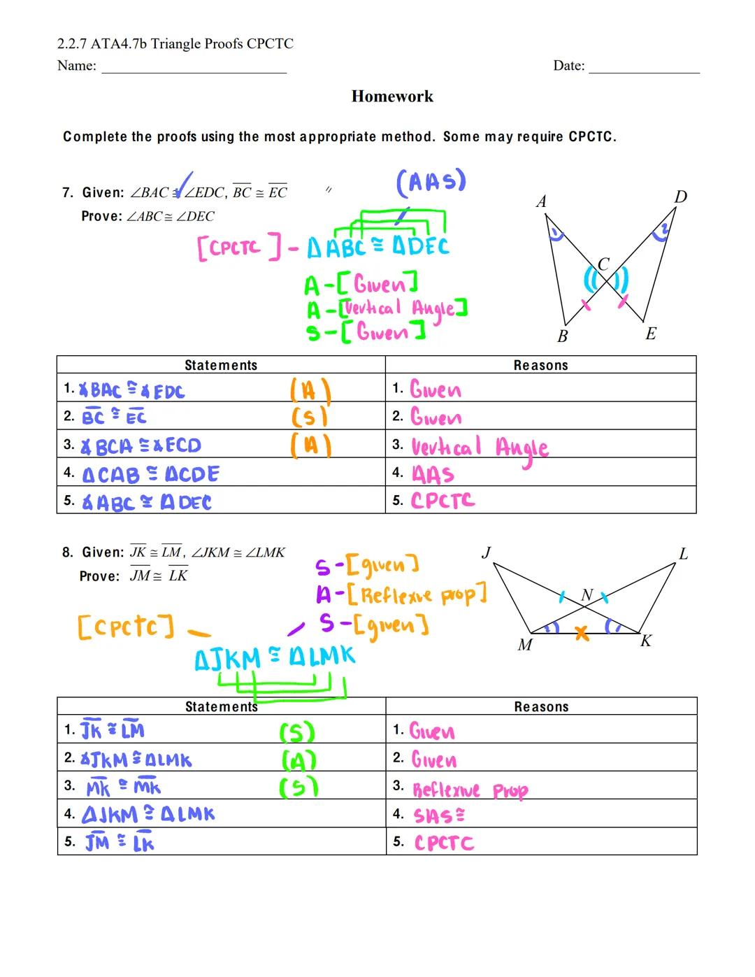 # 2.2.7 ATA4.7b Triangle Proofs CPCTC
Name:
Date:
# CONGRUENT TRIANGLE Proofs
## What is
## CPCTC?
CPCTC
Stands for: Corresponding Parts of 