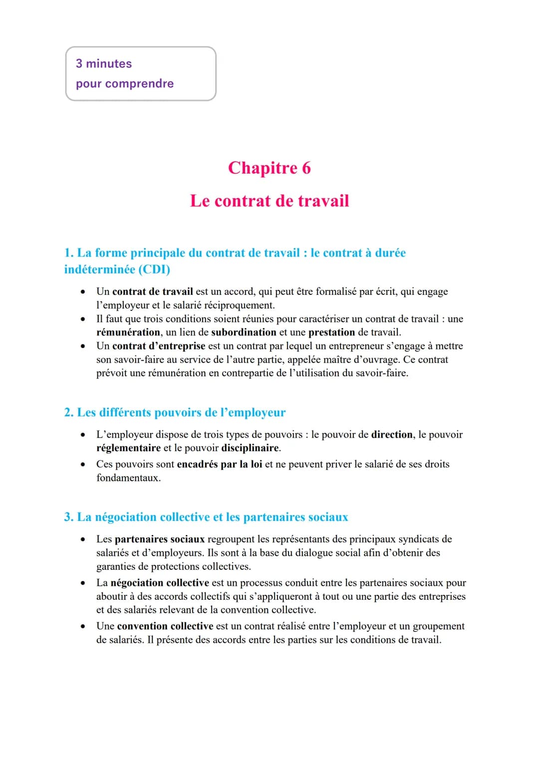 3 minutes
pour comprendre

# Chapitre 6

## Le contrat de travail

1. La forme principale du contrat de travail : le contrat à durée
indéter