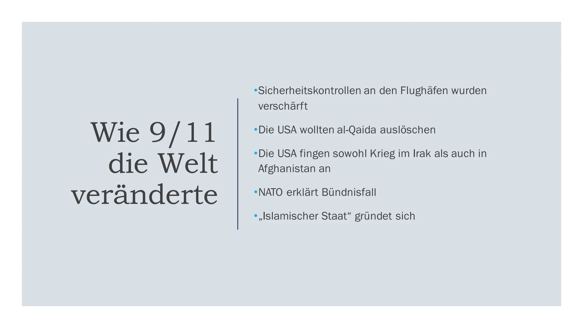 # Nine-Eleven

WIE EIN TAG DIE WELT VERÄNDERTE # Gliederung

• Grundlegende Informationen

• Die Flüge

• Orte der Anschläge

- Denkmale

• 