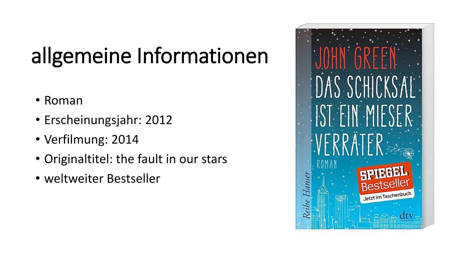 # Das Schicksal ist ein mieser Verräter # Inhaltsverzeichnis

*   allgemeine Informationen
*   Autor
*   Hauptpersonen
*   Inhalt
*   Lesepr