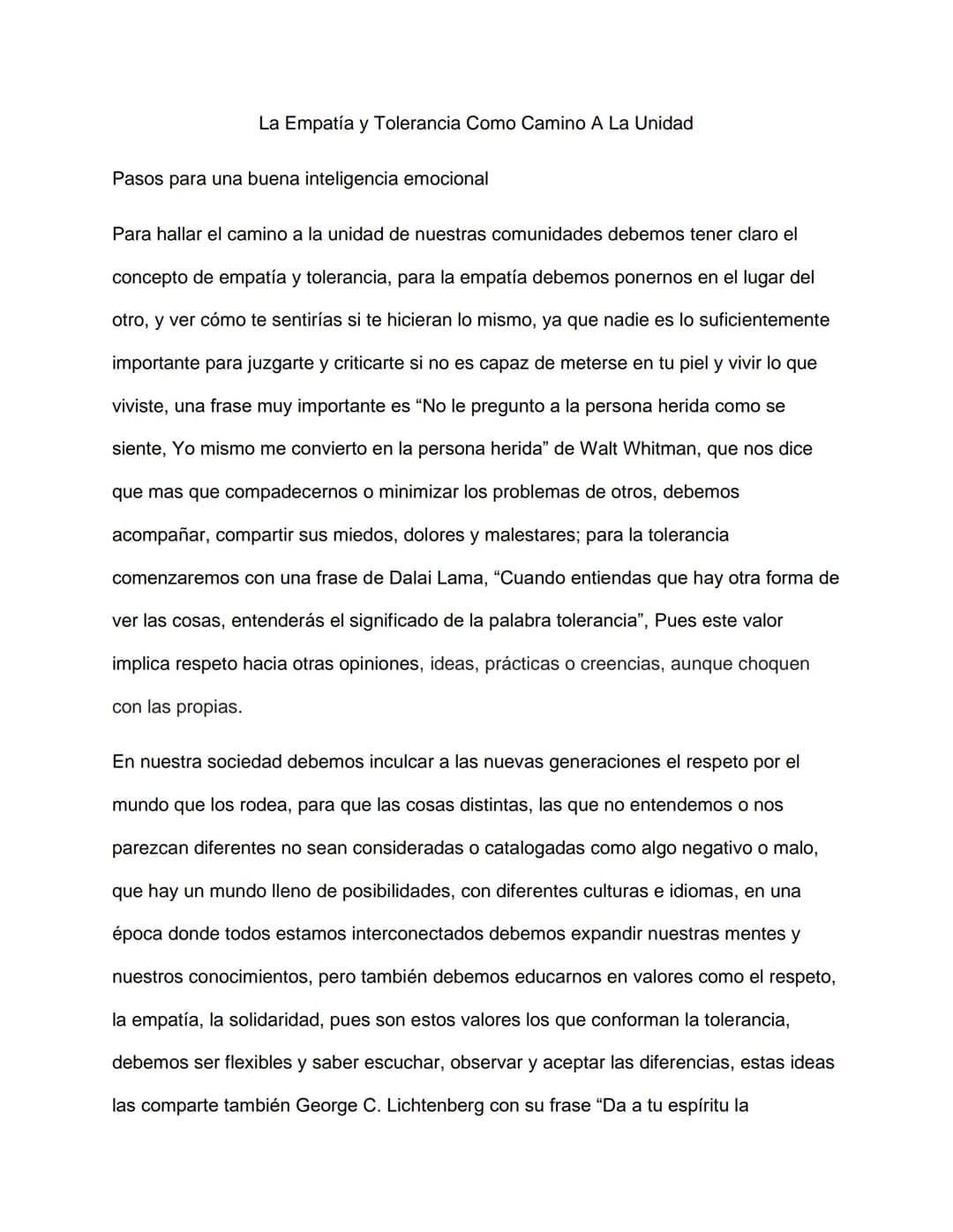 # La Empatía y Tolerancia Como Camino A La Unidad

Pasos para una buena inteligencia emocional

Para hallar el camino a la unidad de nuestra