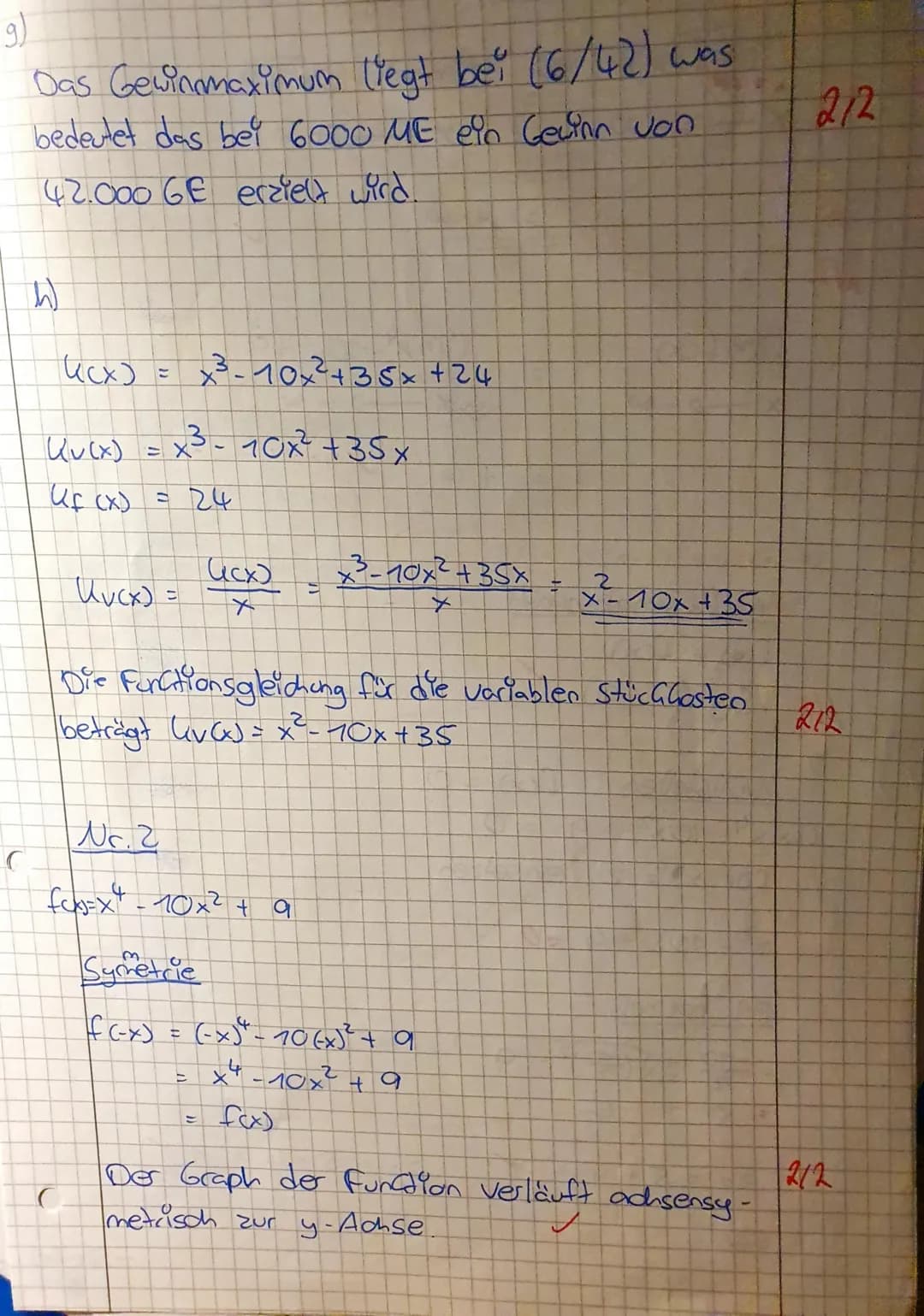 Max.
Punktzahl: 52 erreichte Punktzahl: 51 Prozent: 98
Note: sehr gut Toll! 19.03.2021

1 Kosten, Erlös, Gewinn - das alte Thema

In einem F