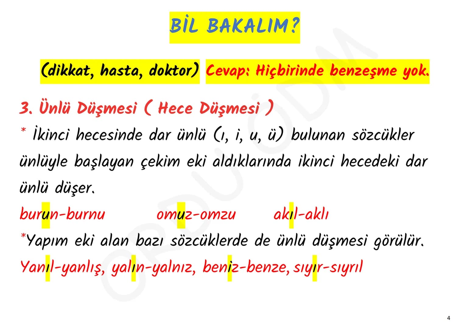- YKS-TÜRKÇE

# SES BİLGİSİ

ORDU ÖDM # 1. Ünsüz Yumuşaması (Değişmesi)

p, ç, t, k ünsüzlerinden
biriyle biten sözcük ünlüyle
başlayan bir 
