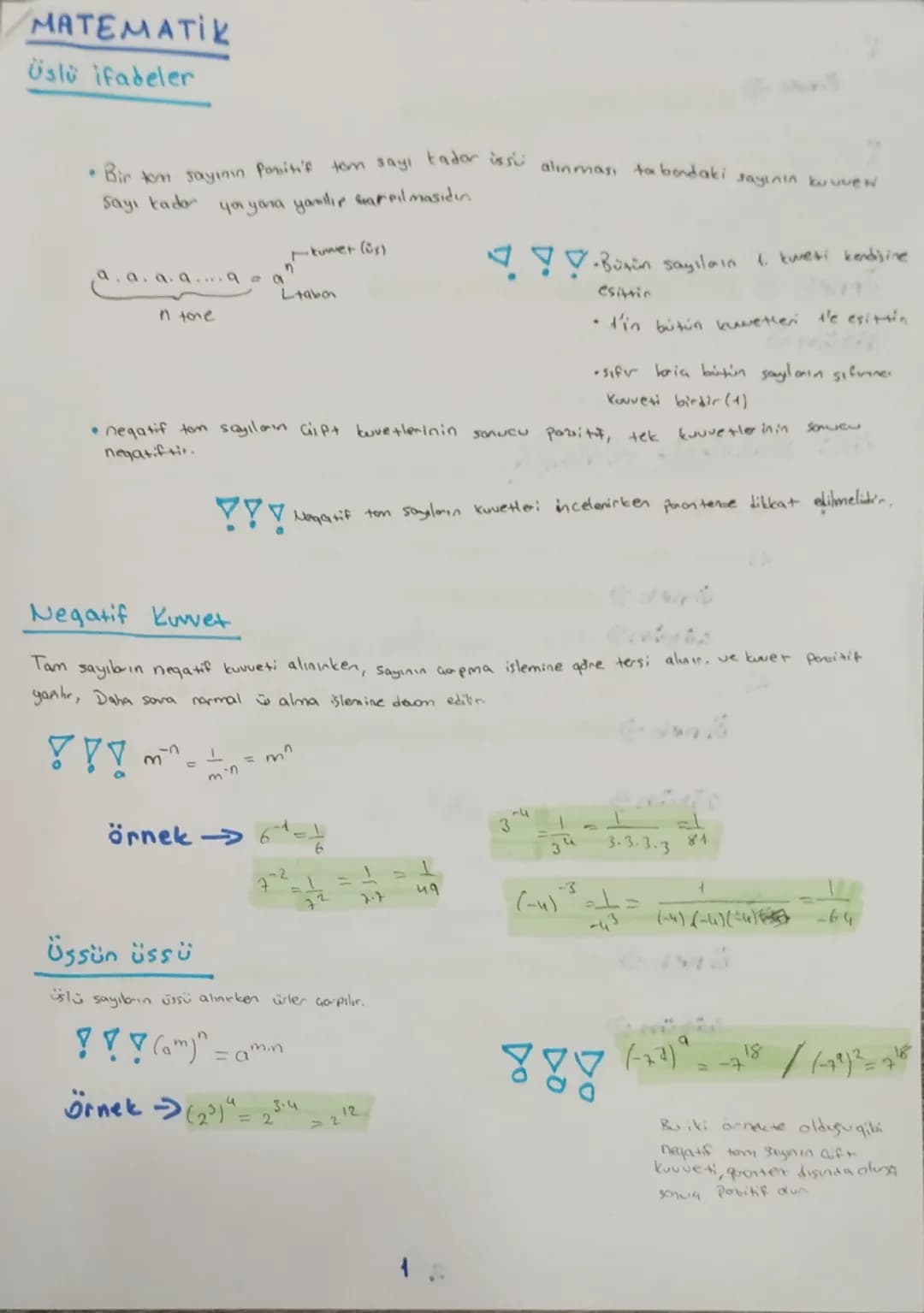 # MATEMATIK

Üstü ifadeler

• Bir kom sayının positif tom sayı tadar üssü alınması tabordaki sayının kuvveti
Sayı kadar you yana yandır sarp