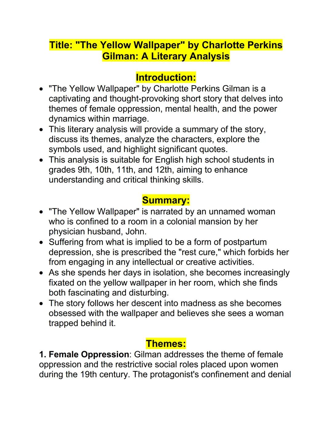 # Title: "The Yellow Wallpaper" by Charlotte Perkins
Gilman: A Literary Analysis

## Introduction:

*   "The Yellow Wallpaper" by Charlotte 